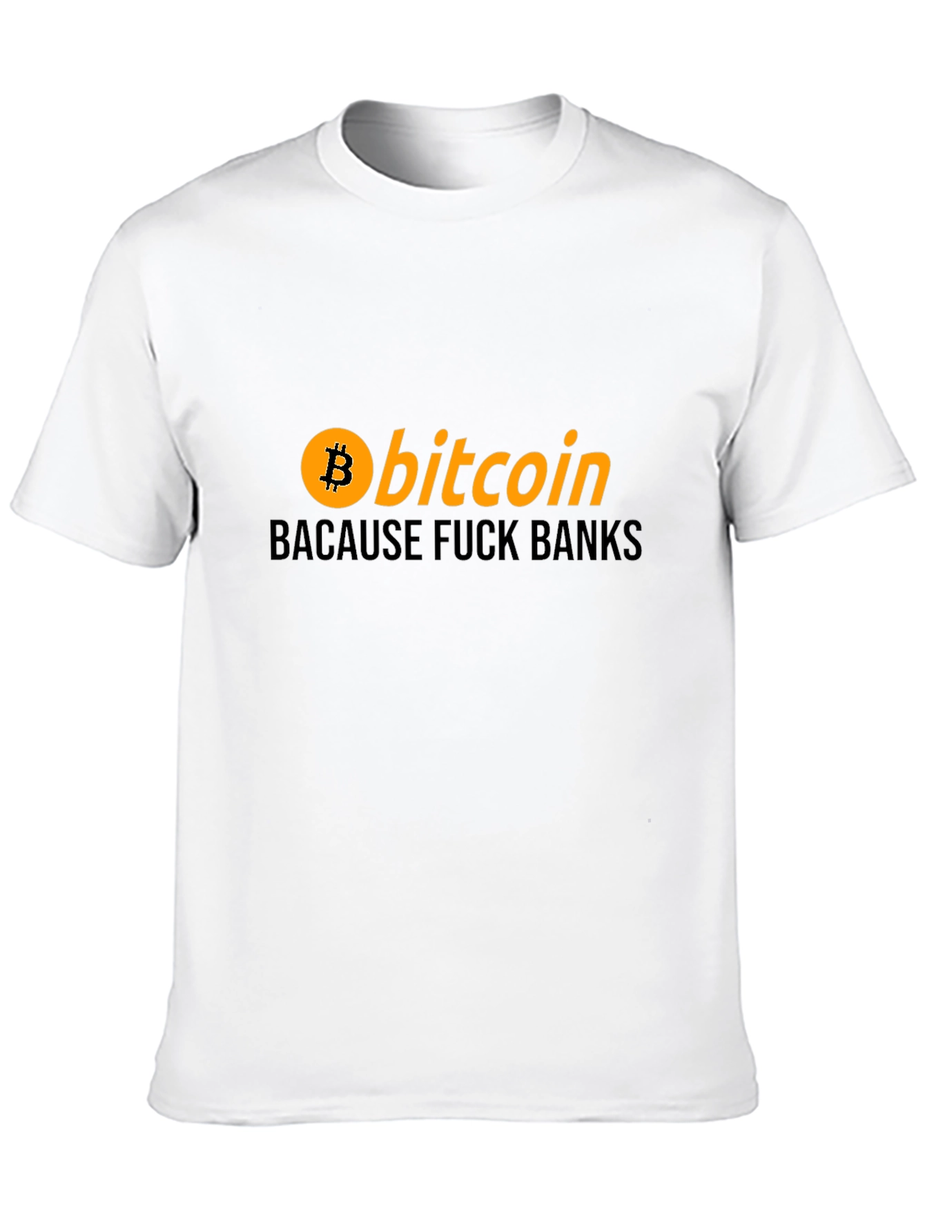 Black Bitcoin Crypto Black T-Shirt - Because Banks view 10