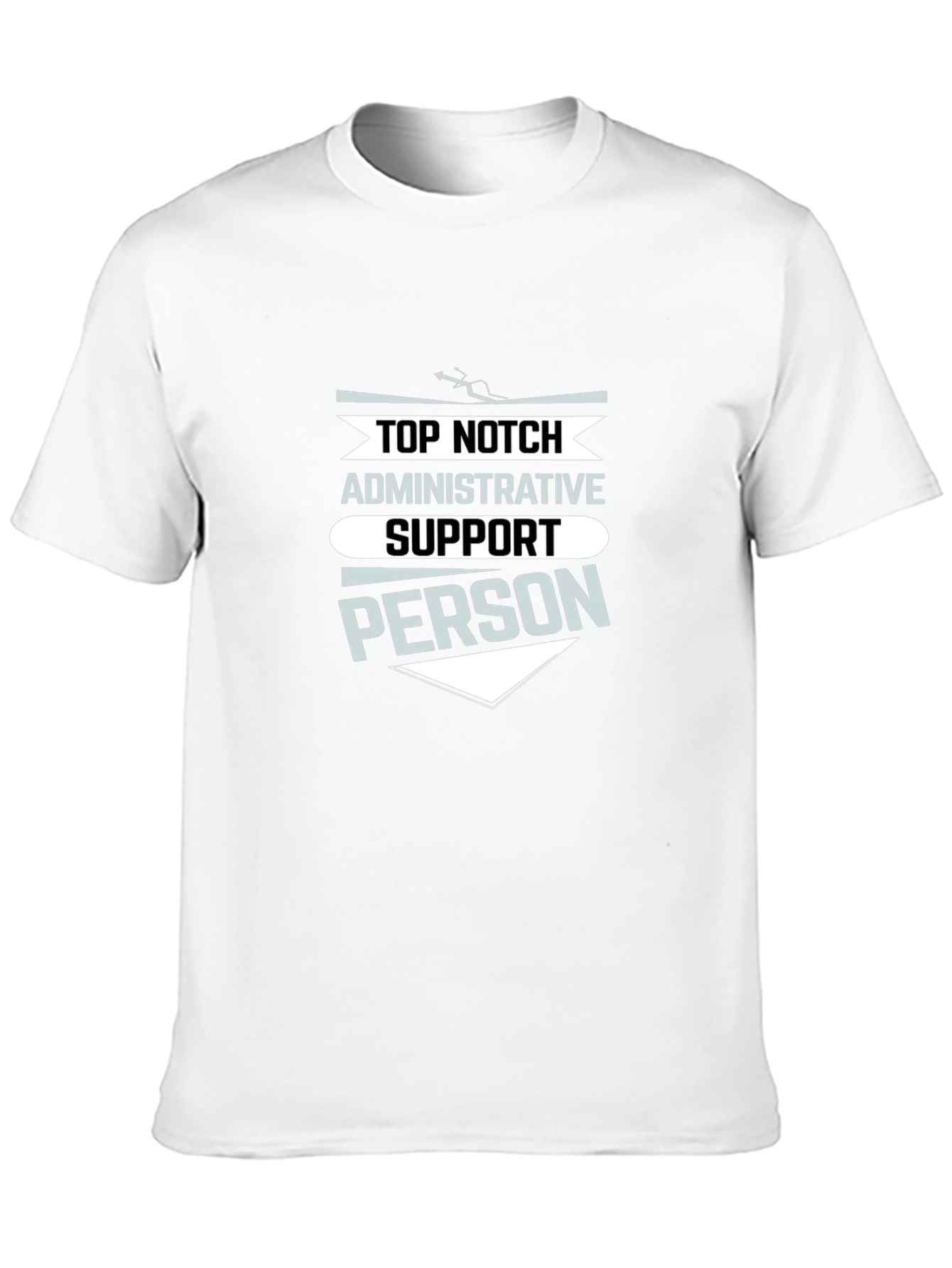 Black Top Notch Administrative Support Person T-Shirt view 10