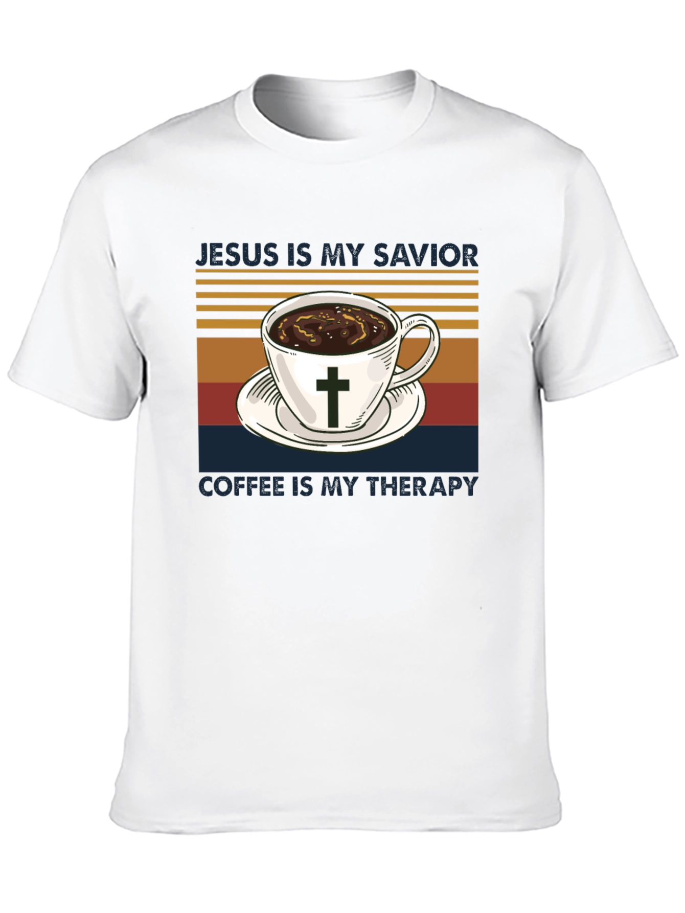 Jesus Is My Savior Coffee Is My Therapy T-Shirt - 10