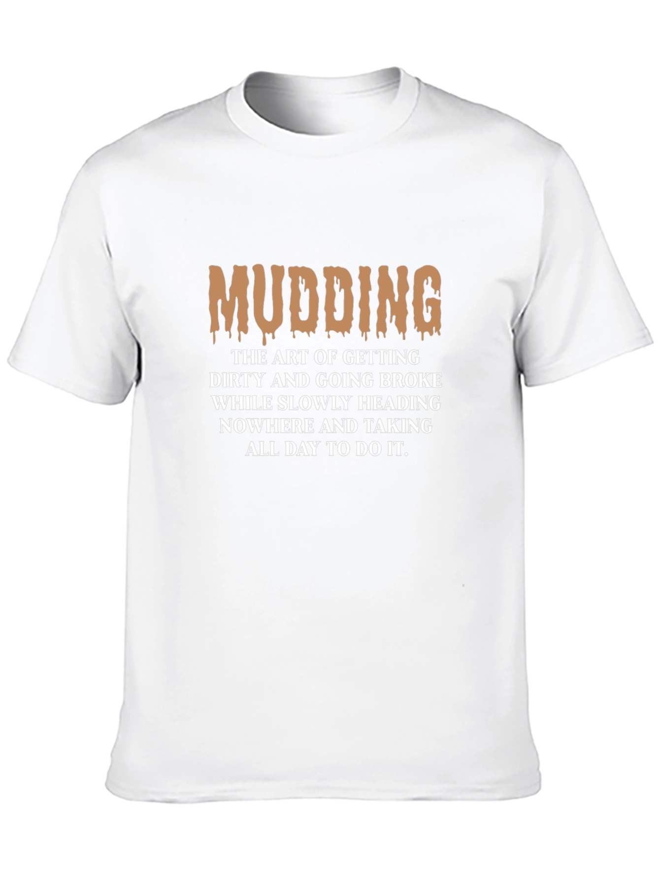 Black Mudding T-Shirt: The Art of Getting Dirty view 10