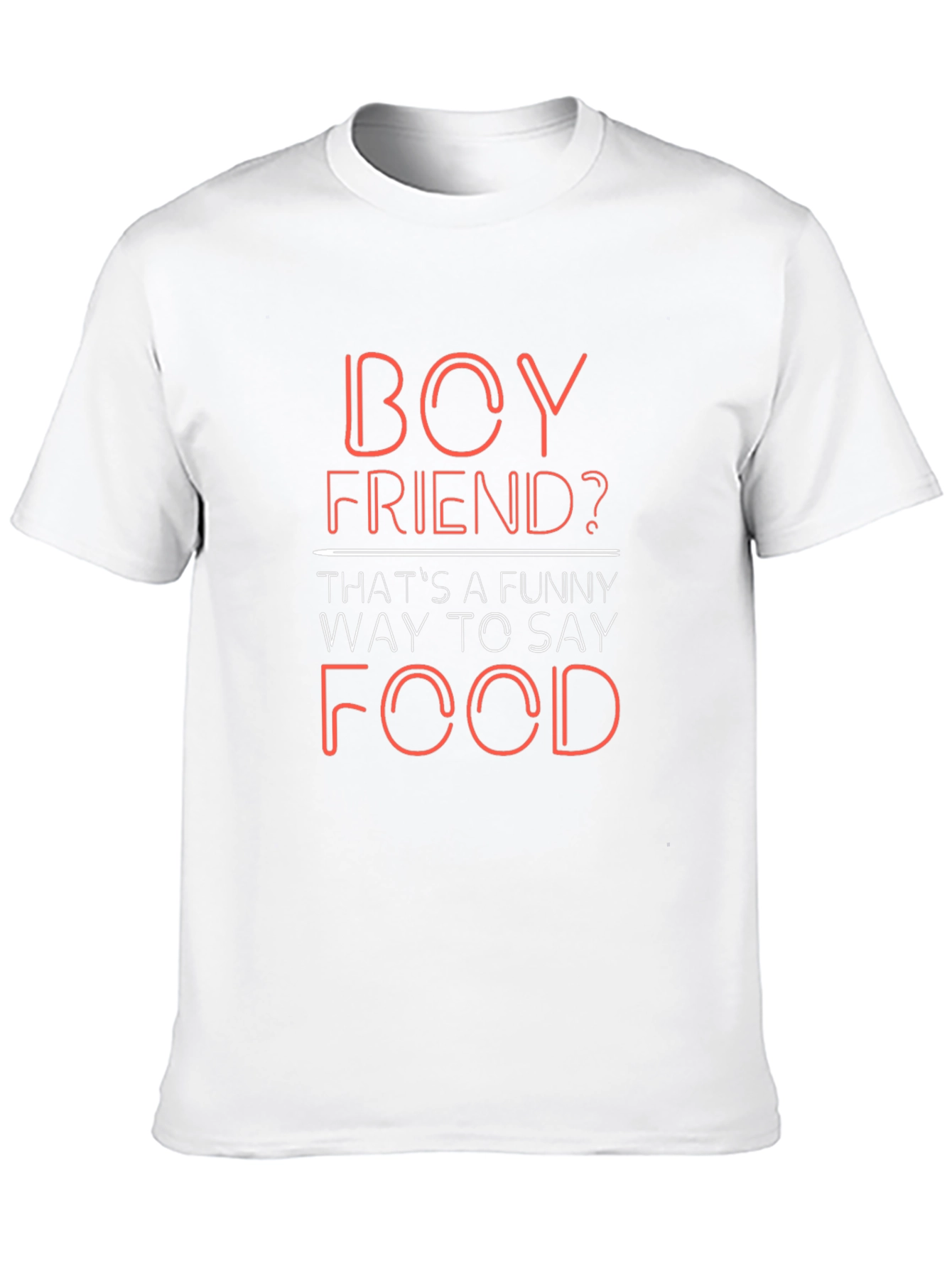 Black Boyfriend? Funny Way to Say Food - Novelty T-Shirt view 10