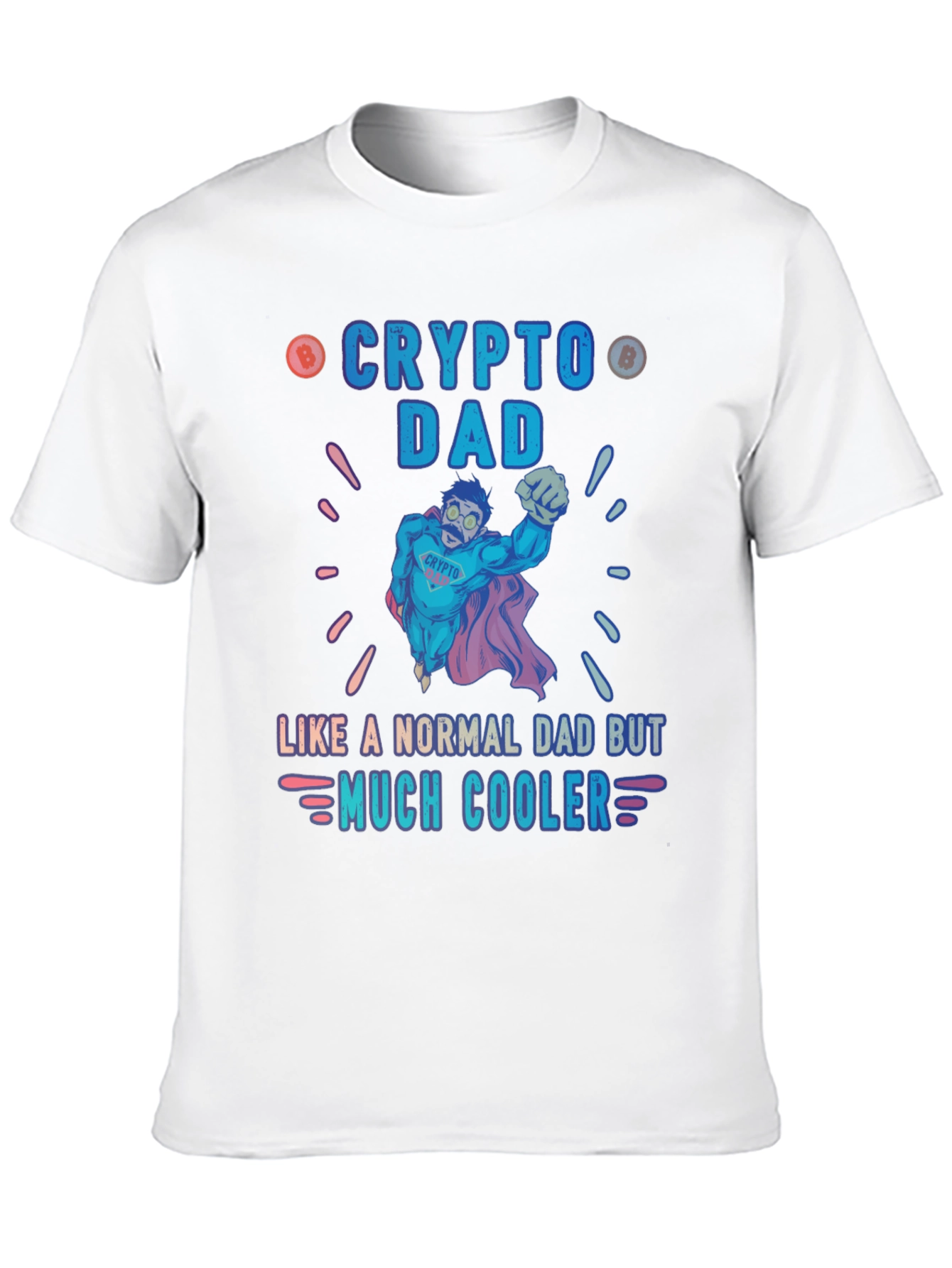 Black Crypto Dad T-Shirt - Like a Normal Dad But Much Cooler view 10