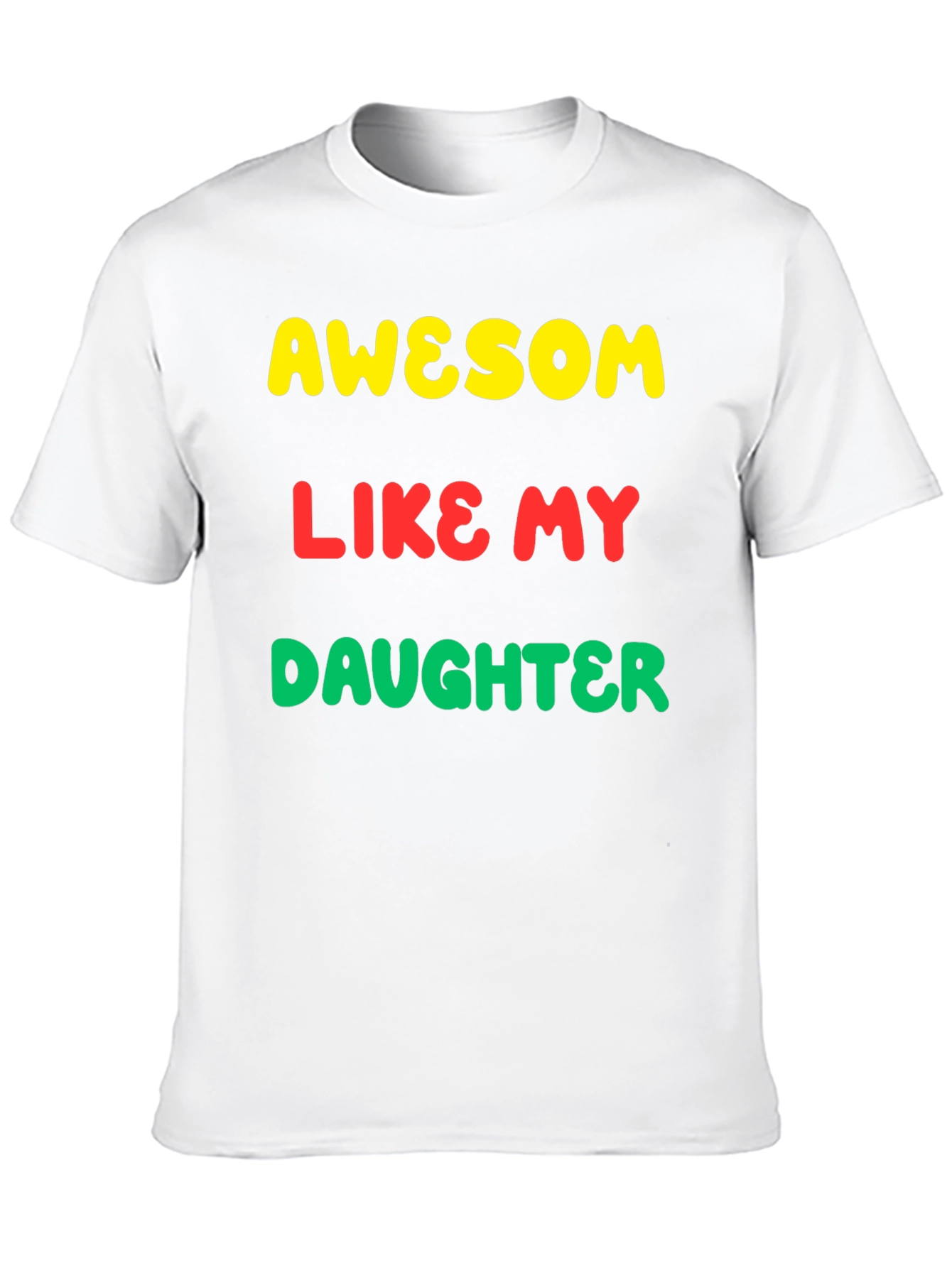 Black Awesome Like My Daughter Graphic Tee view 10