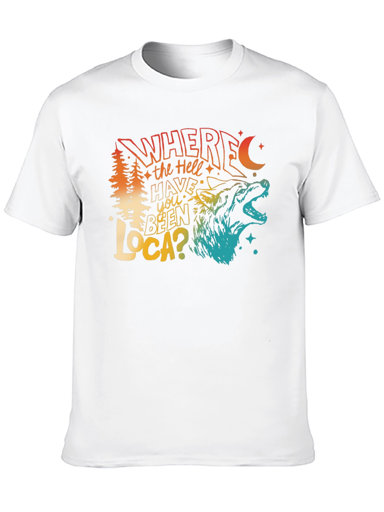 Black Wolf Where The Hell Have You Been Loca Men's Black T-Shirt view 10