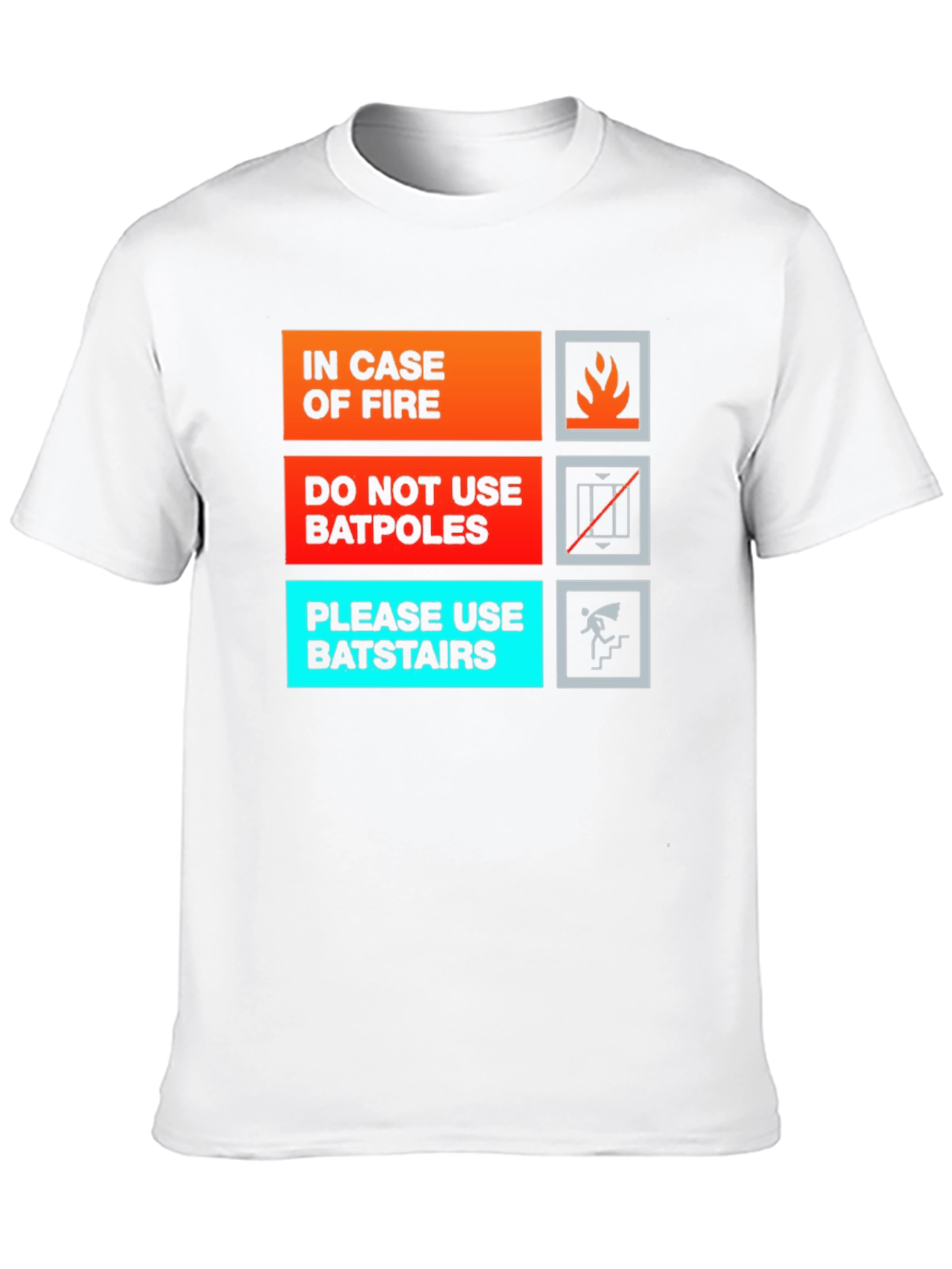 Black Humorous In Case of Fire T-Shirt - Batpole/Batstair Design view 10