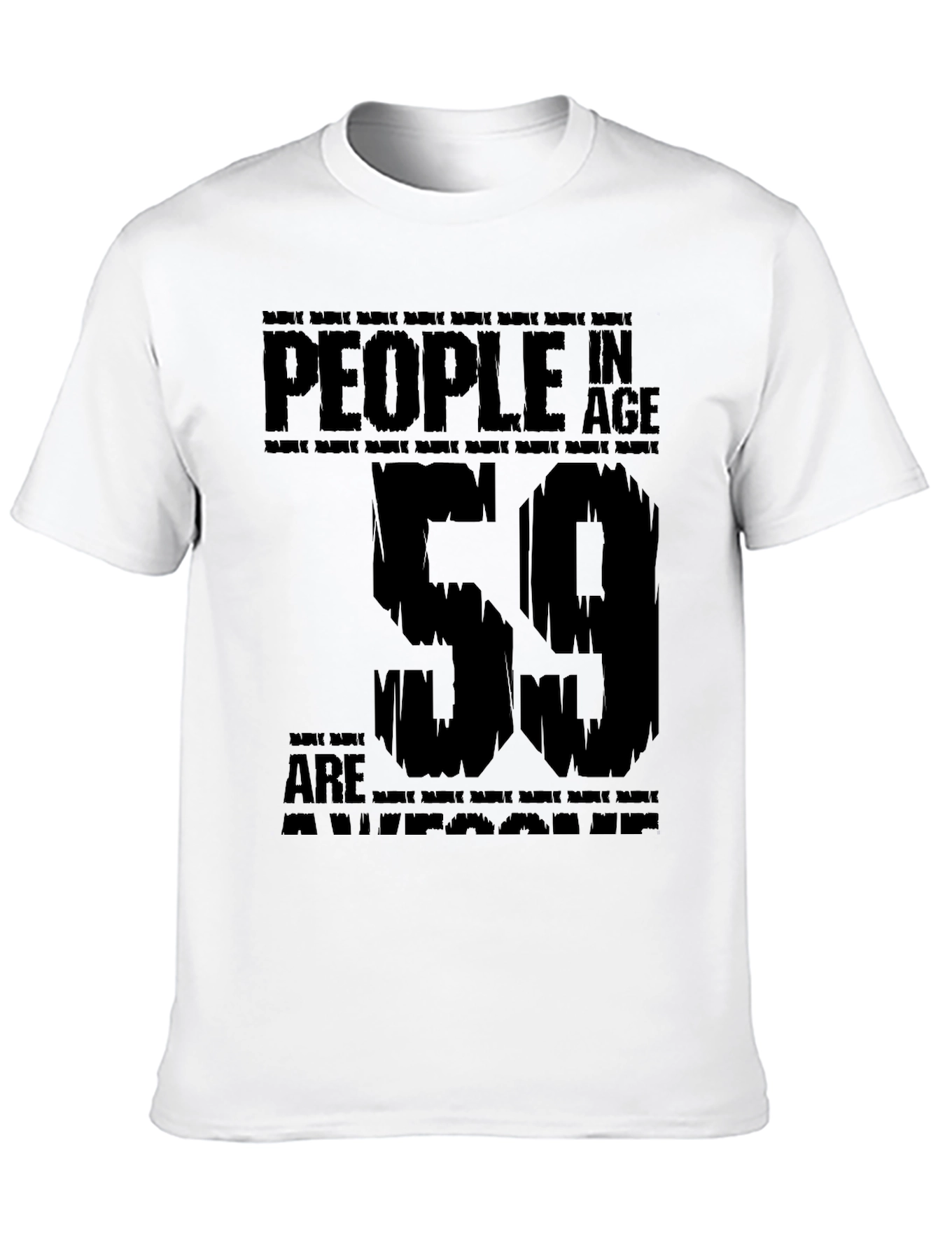 Black People in Age 59 are Awesome T-Shirt view 10
