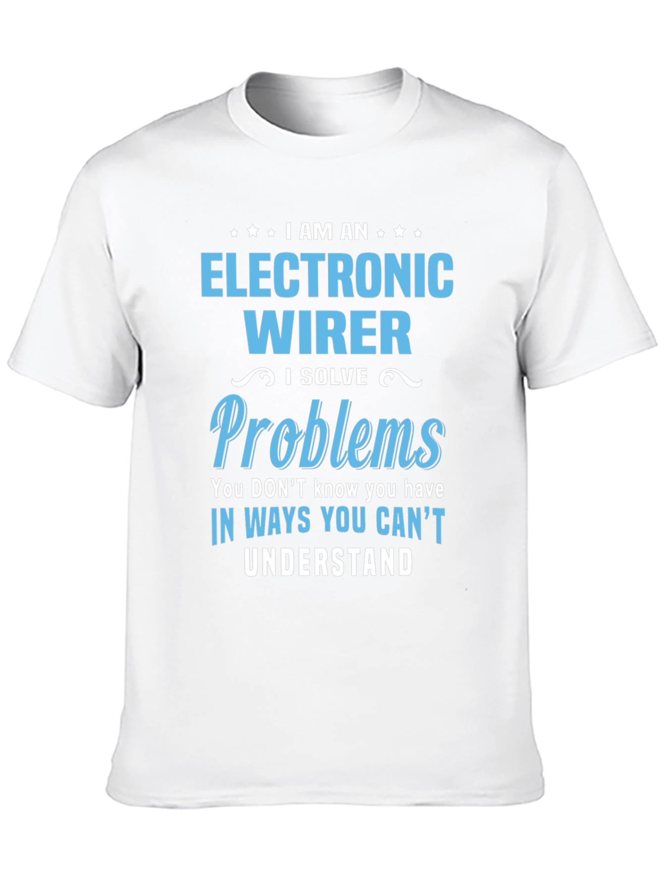 Black Electronic Wirer T-Shirt - I Solve Problems view 10