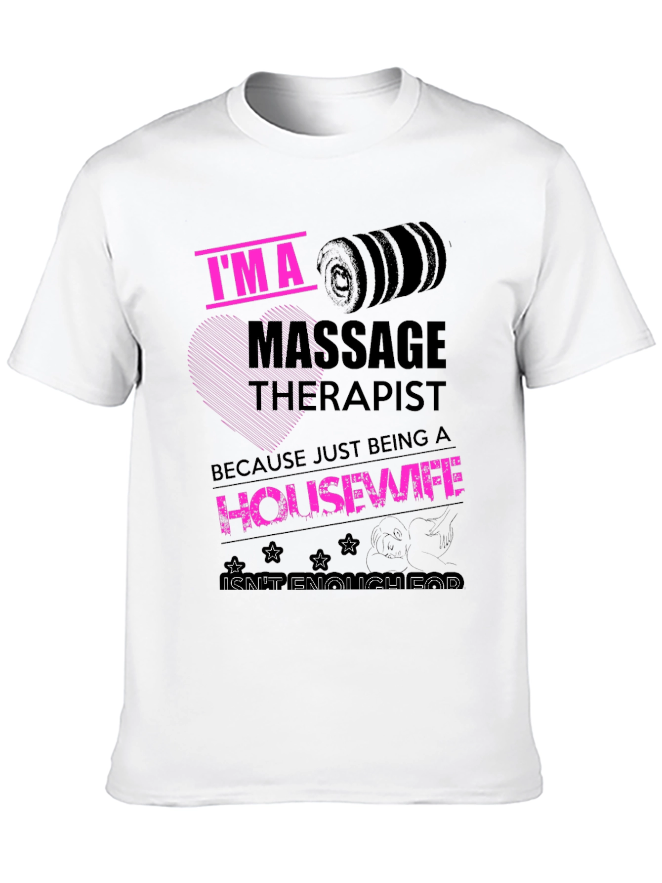 Black Massage Therapist Housewife Funny T-Shirt view 10