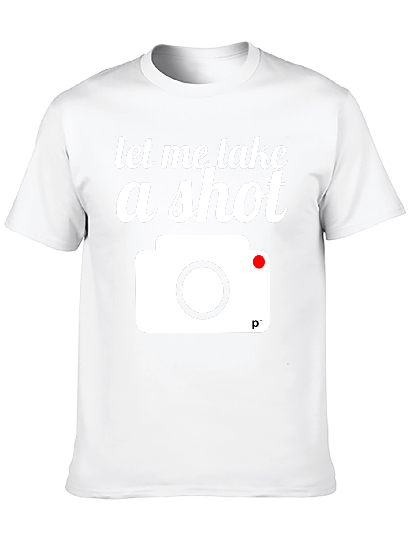 Black Funny Photographer T-Shirt - Let Me Take A Shot view 10