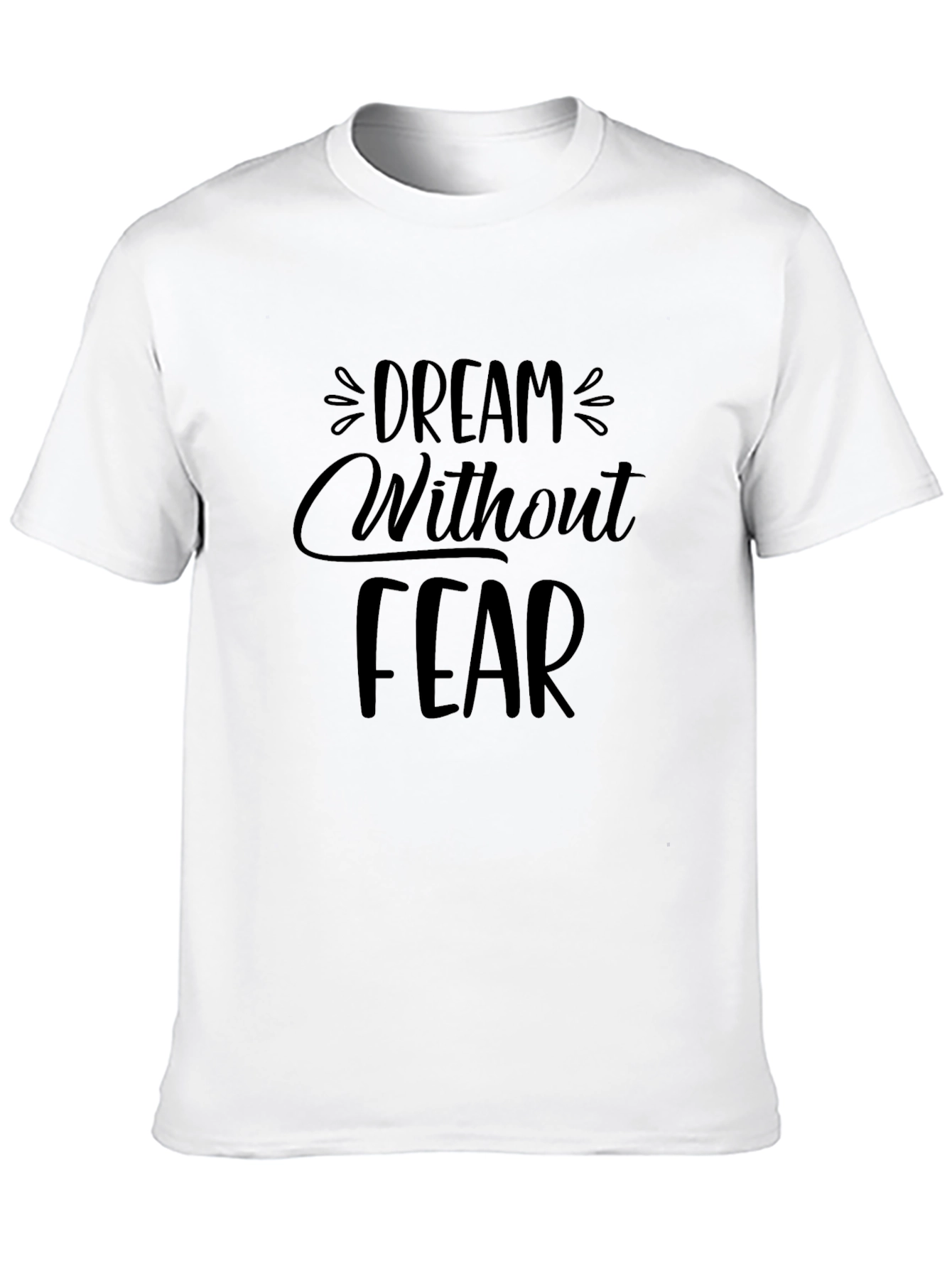 Black Dream Without Fear Black Graphic Tee view 10