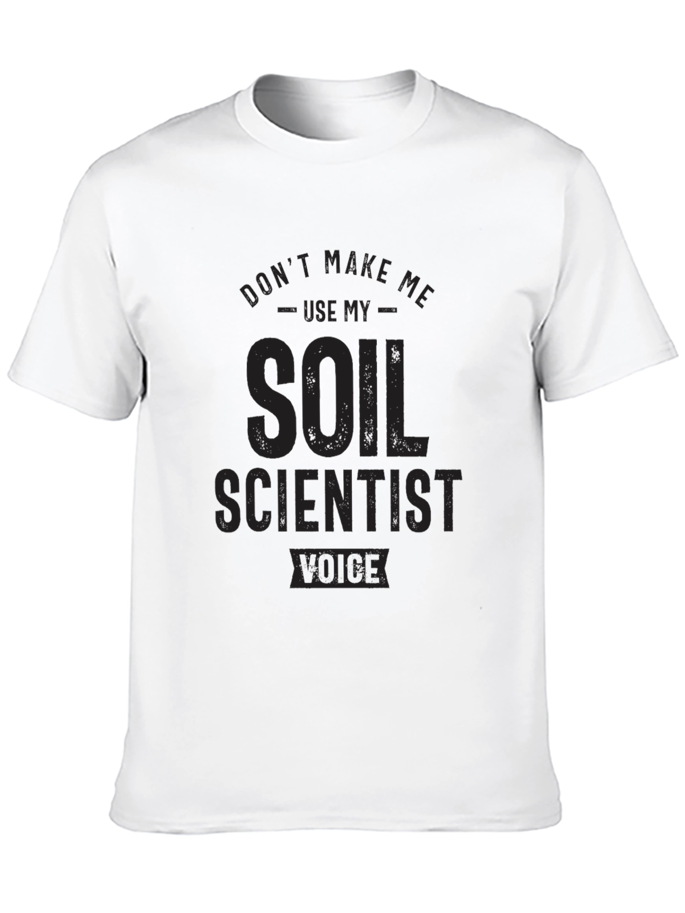 Black Soil Scientist Voice T-Shirt - Black Novelty Tee view 10