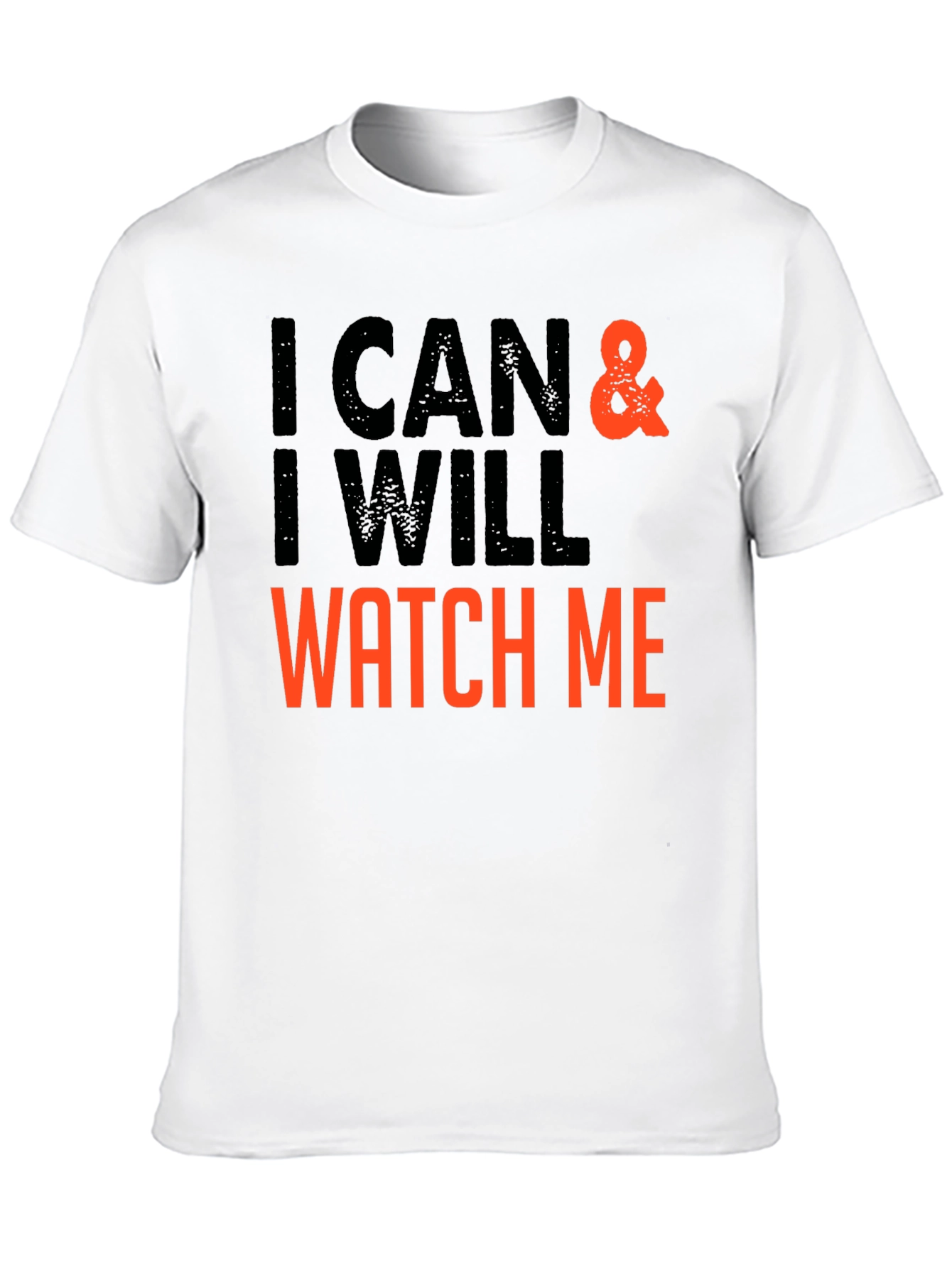 Black I Can & I Will - Motivational T-Shirt view 10