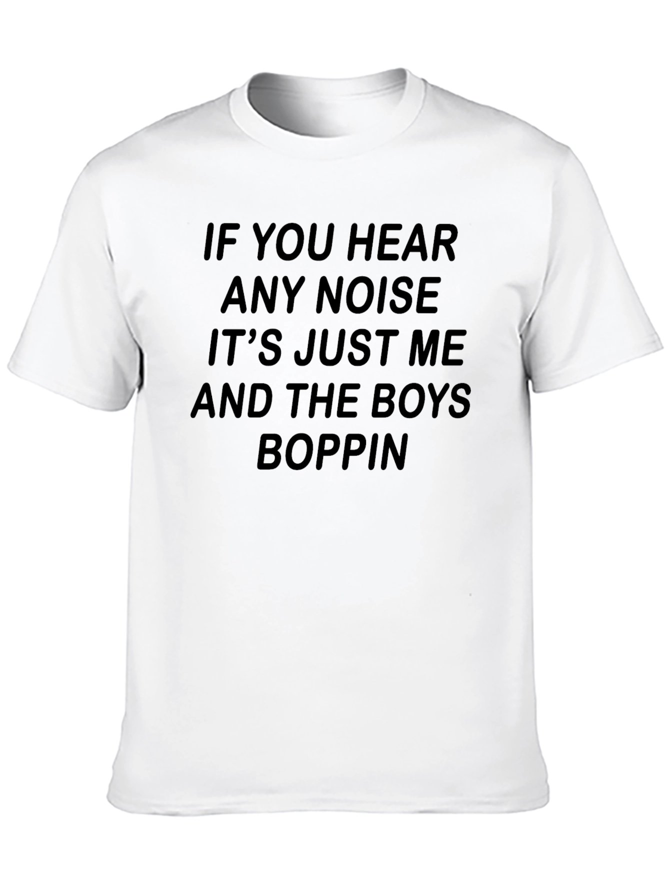 Black If You Hear Any Noise T-Shirt - Black Crew Neck Tee view 10