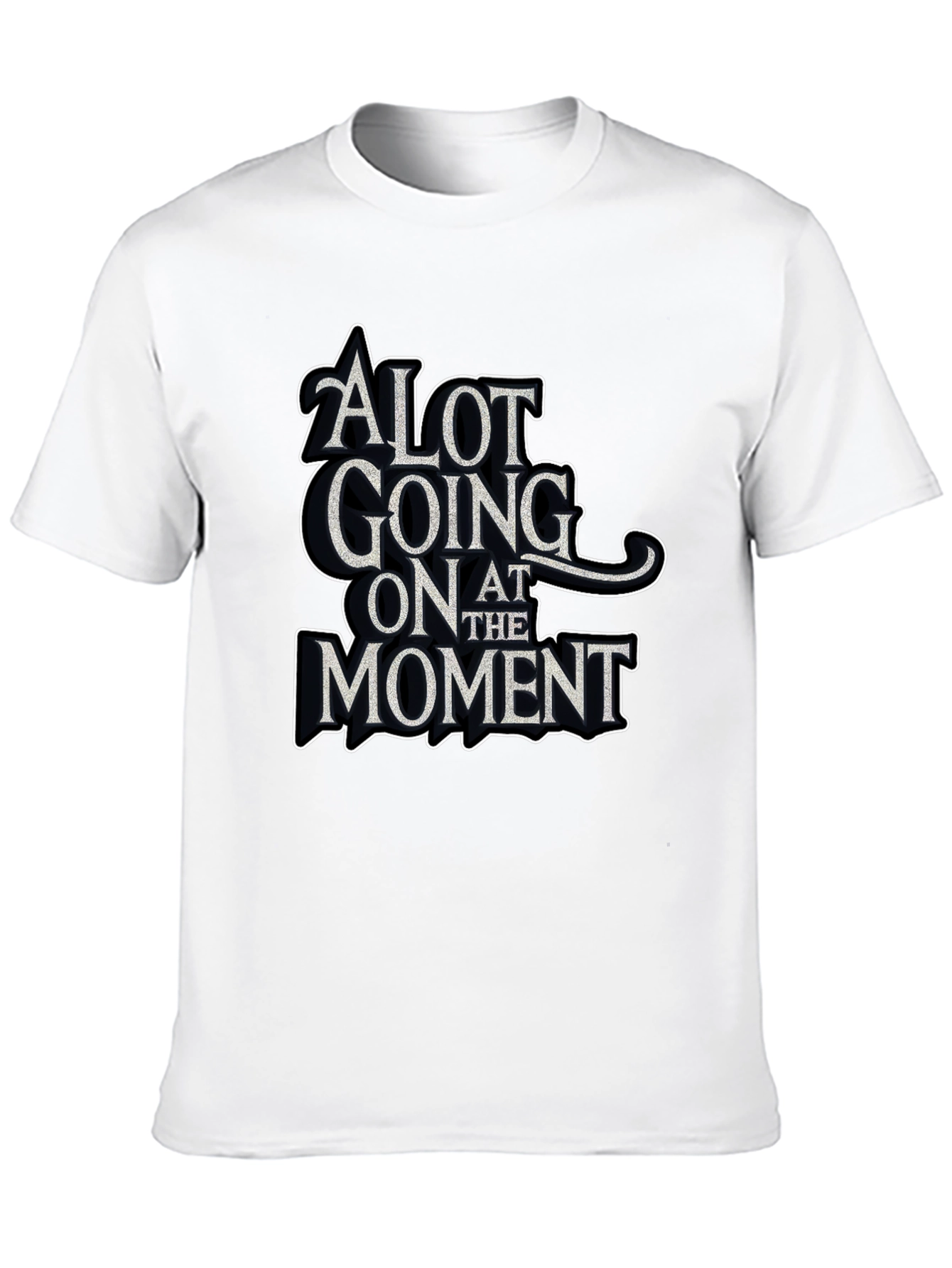 Black Alot Going On at the Moment Graphic Tee view 10