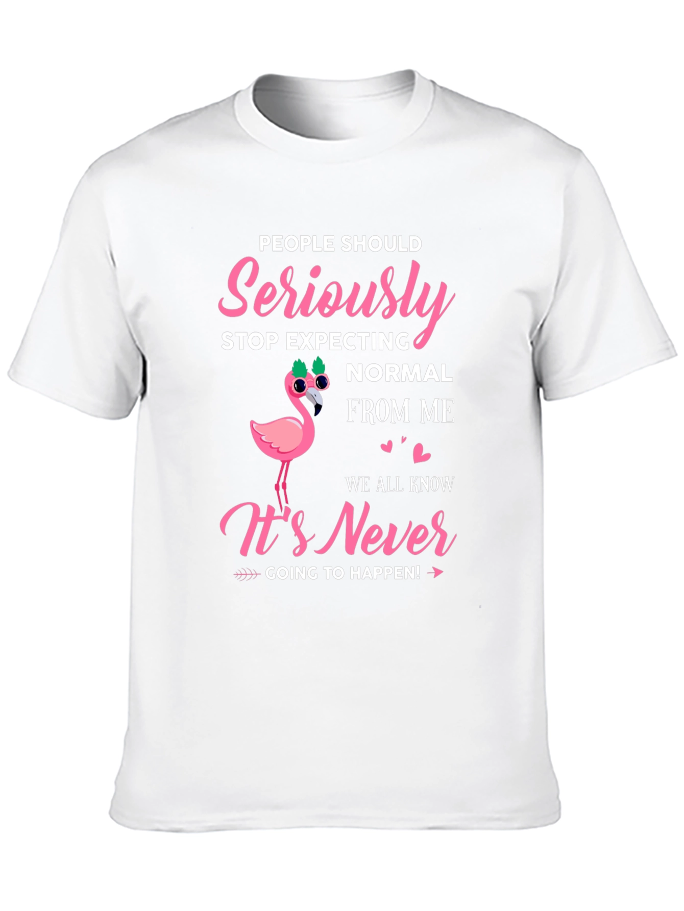 Black Seriously Stop Expecting Normal From Me Graphic Tee view 10