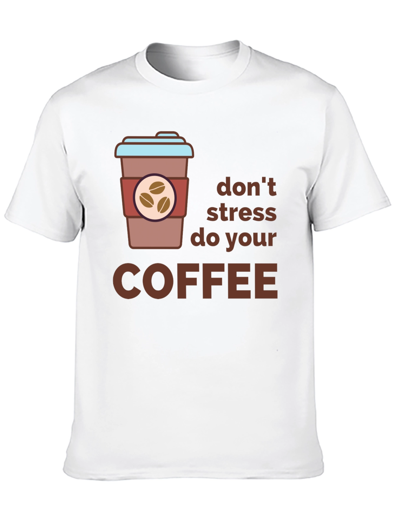 Black Don't Stress Do Coffee Black T-Shirt view 10