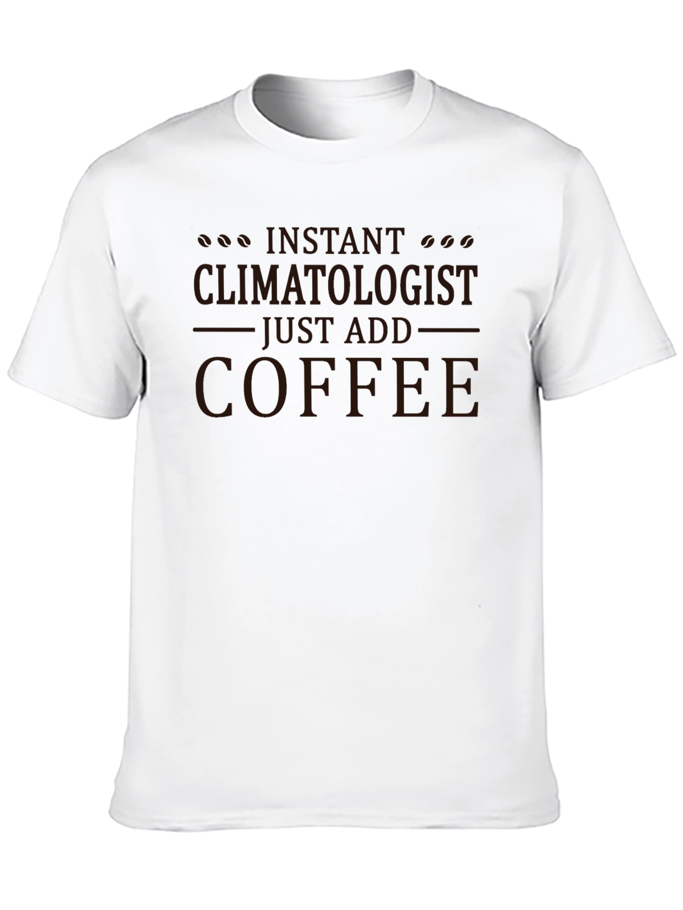 Black Instant Climatologist Coffee T-Shirt view 10