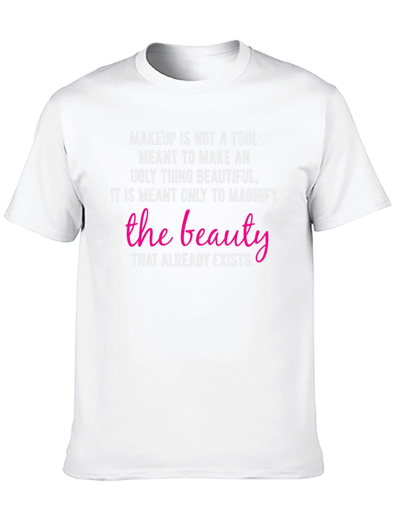Black Beauty Definition T-Shirt: Makeup Is Not a Tool view 10