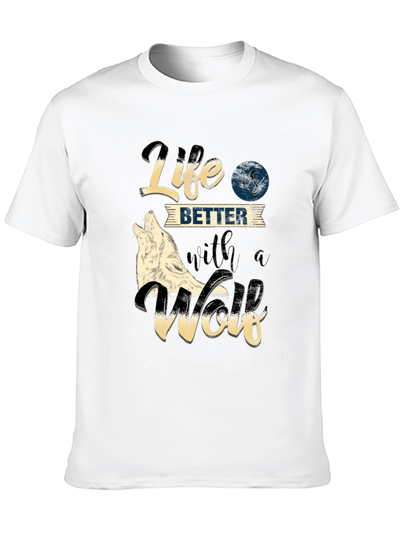 Life is Better with a Wolf T-Shirt - 10