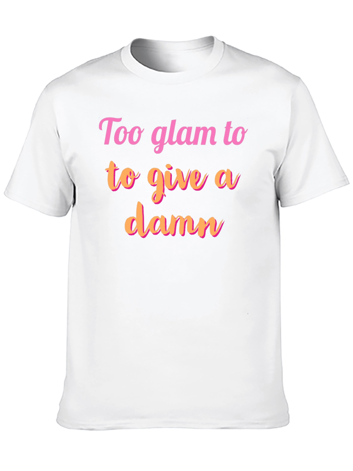 Black Too Glam T-Shirt - Sassy Graphic Tee view 10