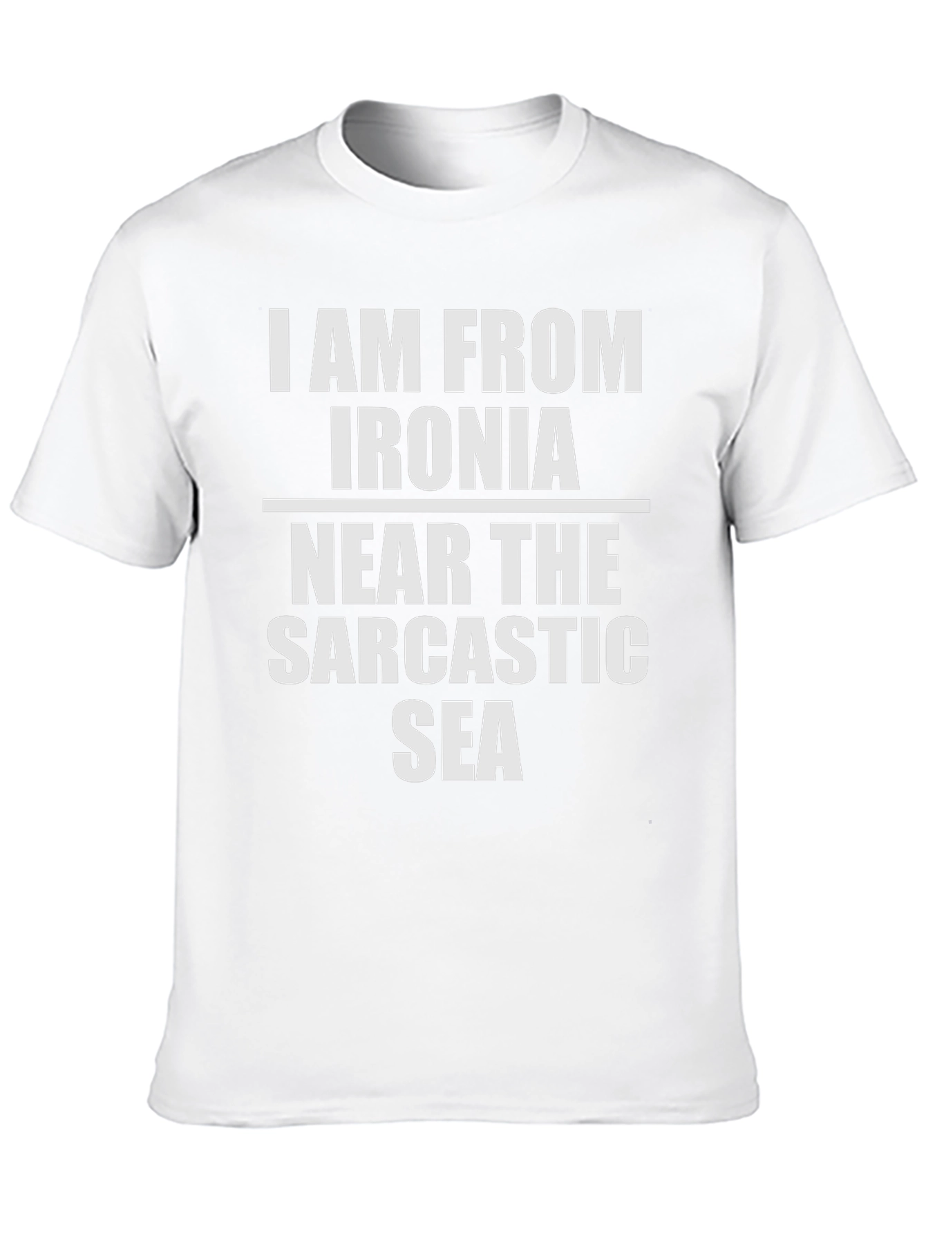 Black I Am From Ironia Sarcastic Sea T-Shirt view 10