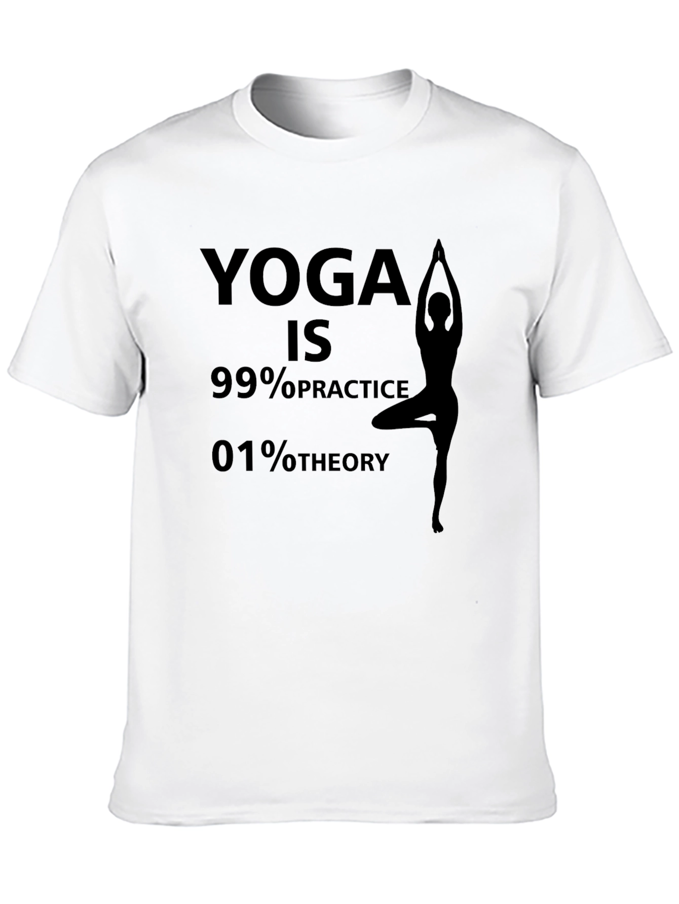 Black Yoga Practice T-Shirt - 99% Practice, 1% Theory view 10
