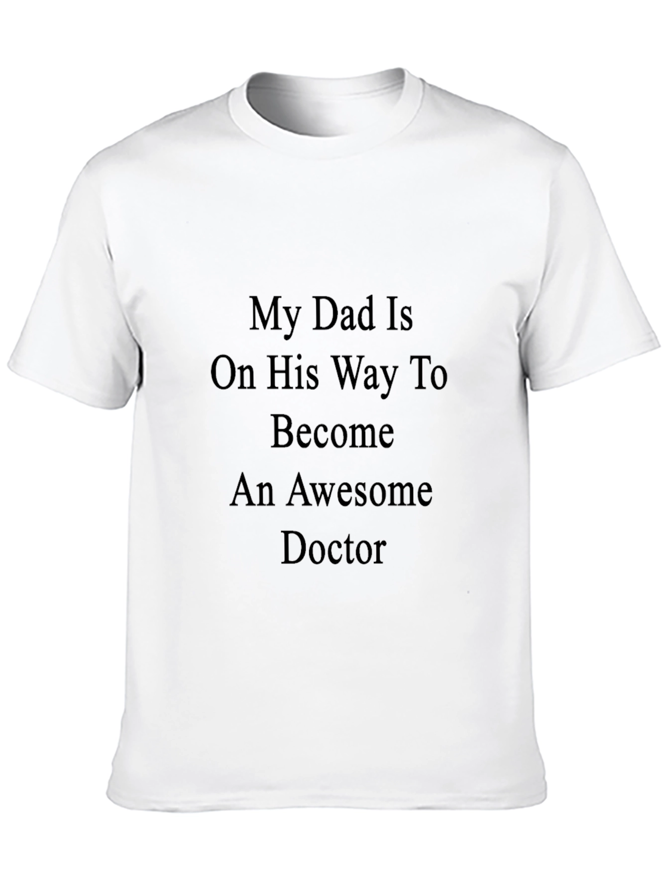 Black My Dad is Awesome Doctor Black T-Shirt view 10