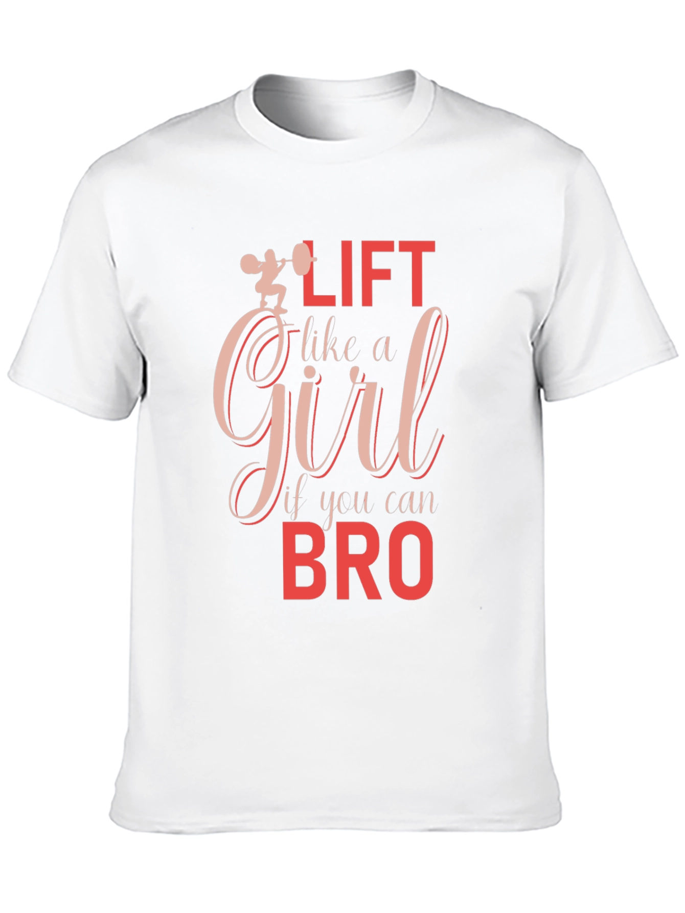Black Lift Like a Girl T-Shirt - Funny Workout Tee view 10