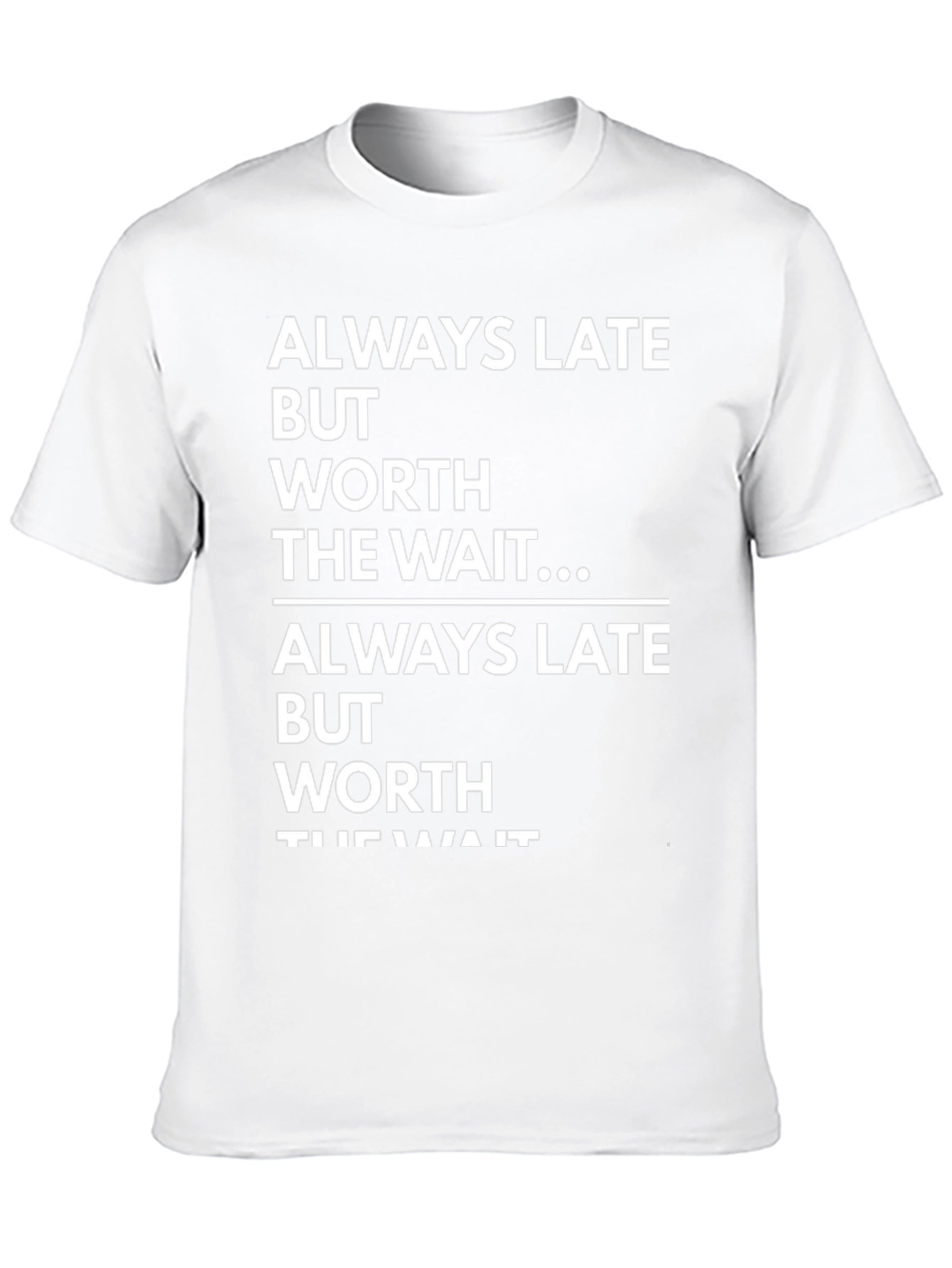 Black Always Late, Worth the Wait Graphic T-Shirt view 10