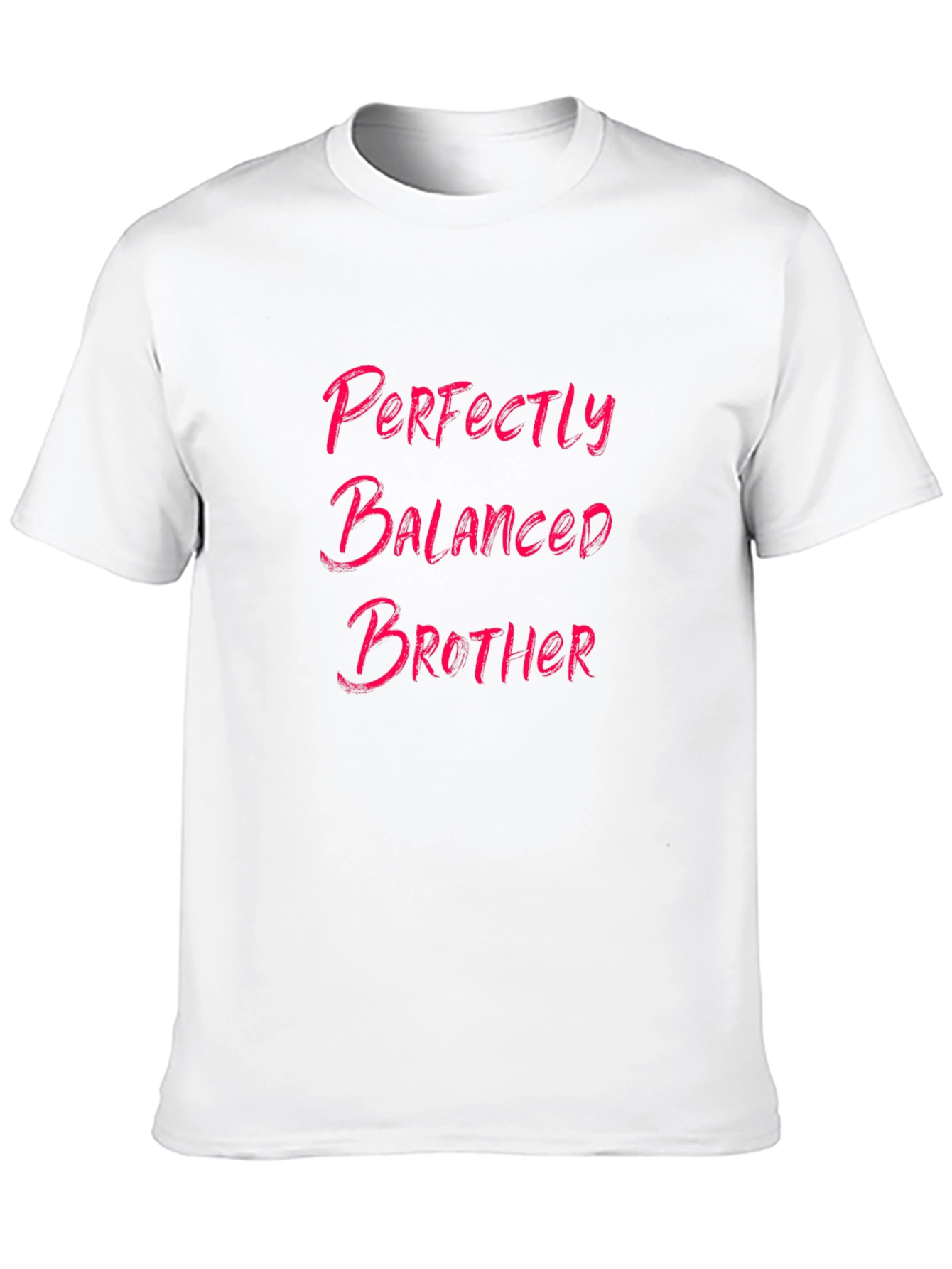 Perfectly Balanced Brother T-Shirt - Black - 10