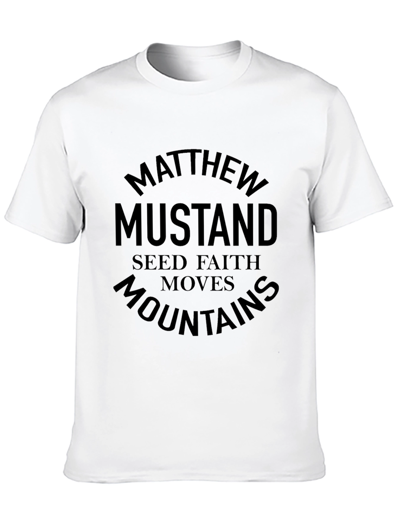 Black Matthew Mustard Seed Faith Moves Mountains T-Shirt view 10