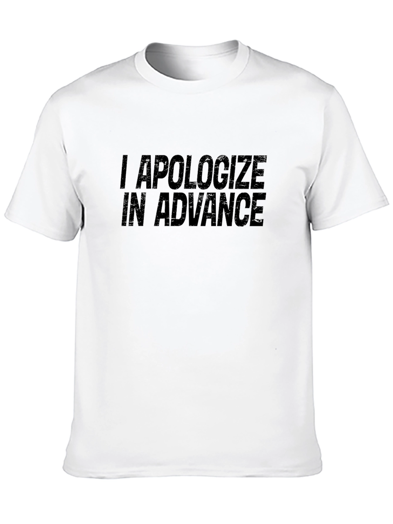Black I Apologize In Advance Black Tee view 10