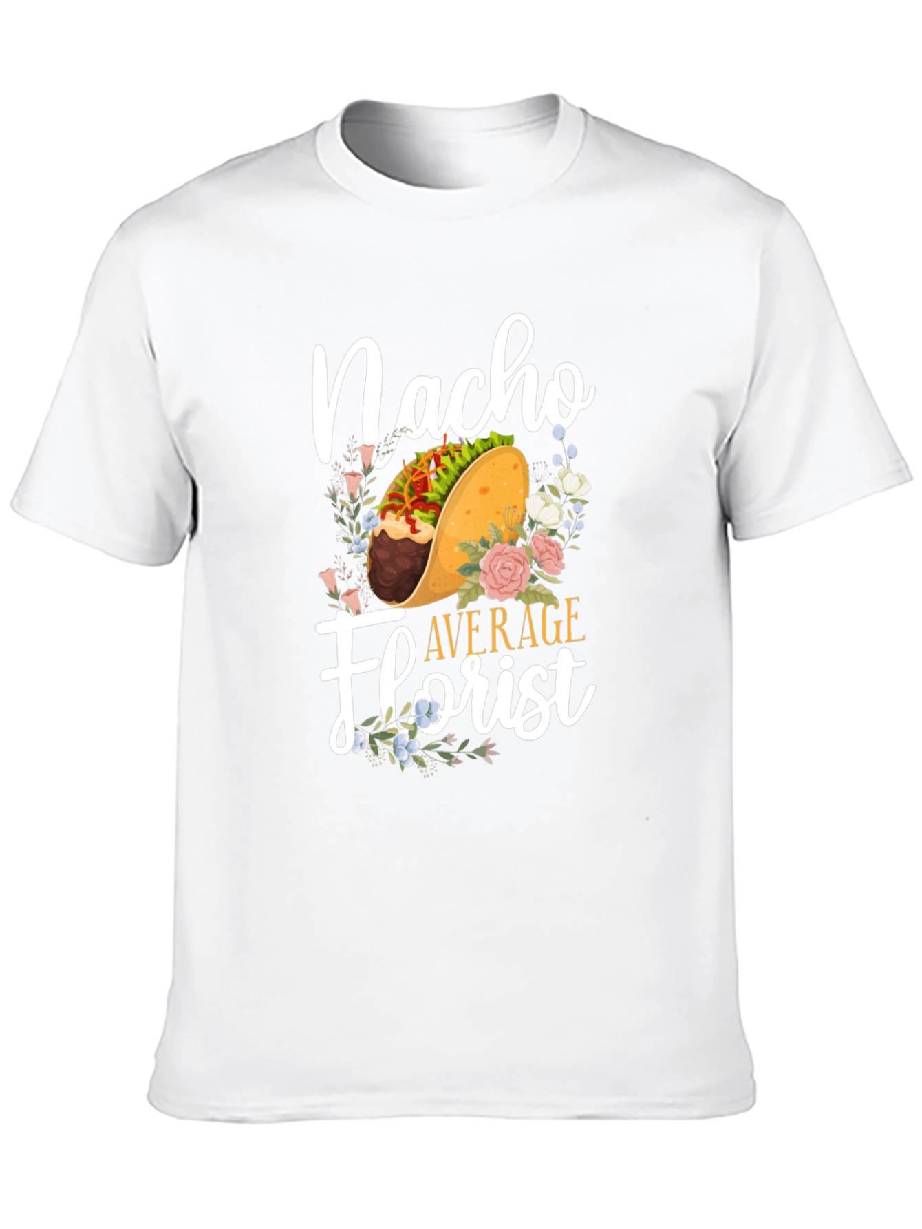 Black Nacho Average Florist T-Shirt - Unique Floral Graphic Tee view 10