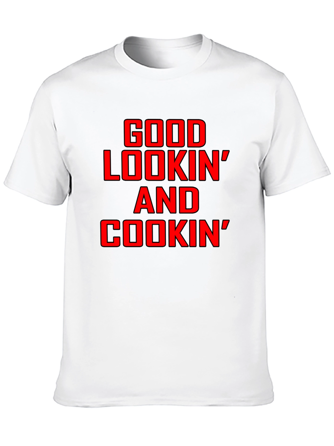 Black Good Lookin' And Cookin' Graphic T-Shirt view 10