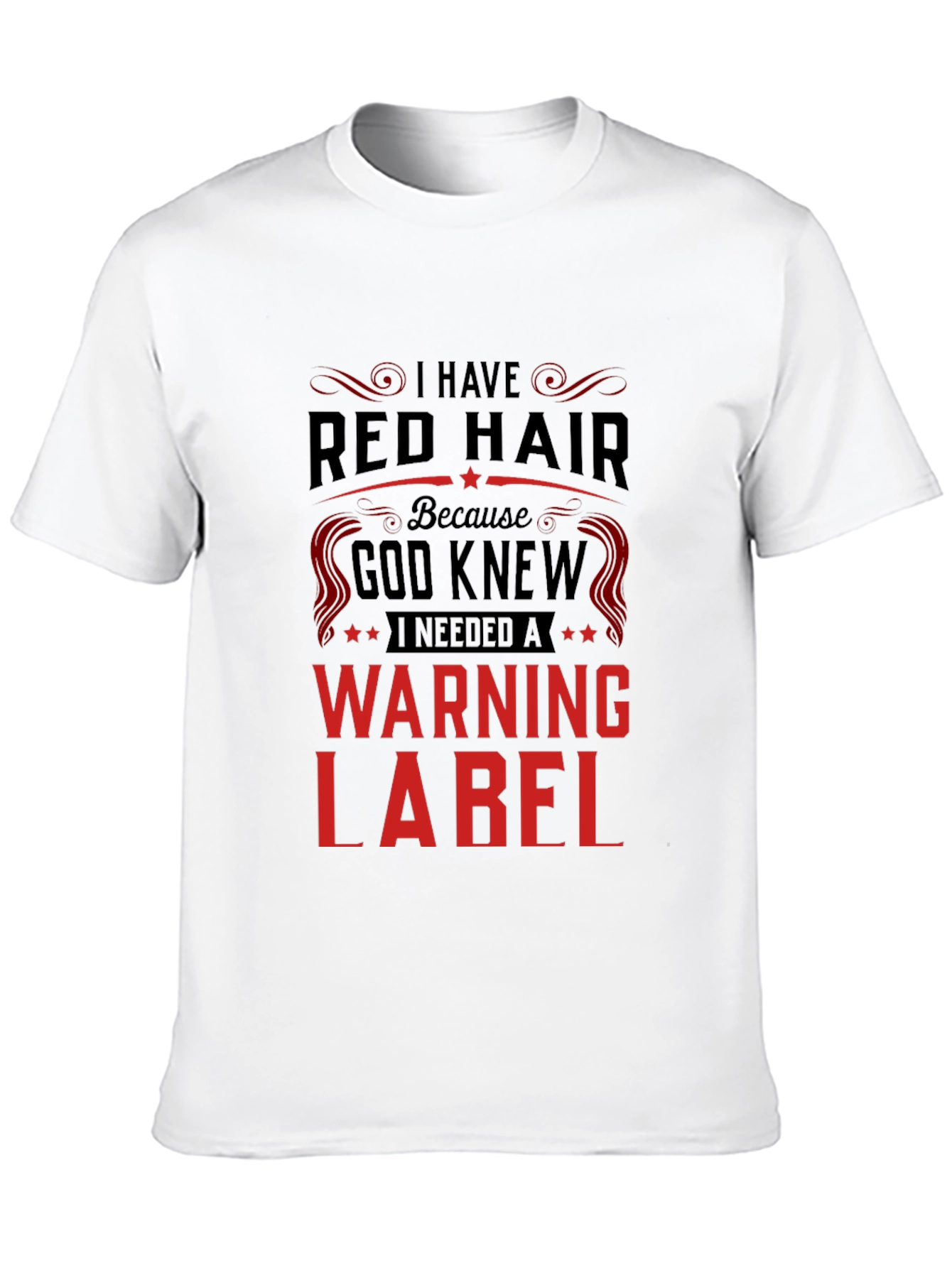Black Red Hair Warning Label T-Shirt view 10