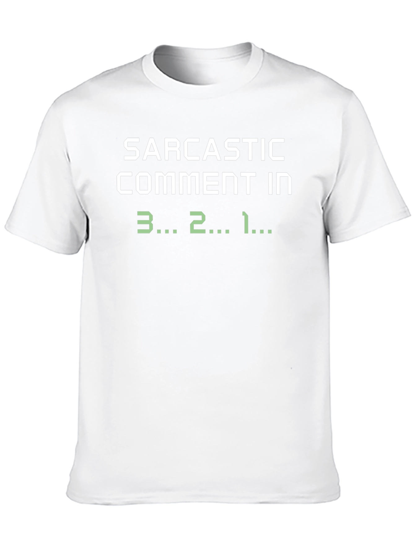 Black Sarcastic Countdown T-Shirt - Humorous Novelty Tee view 10