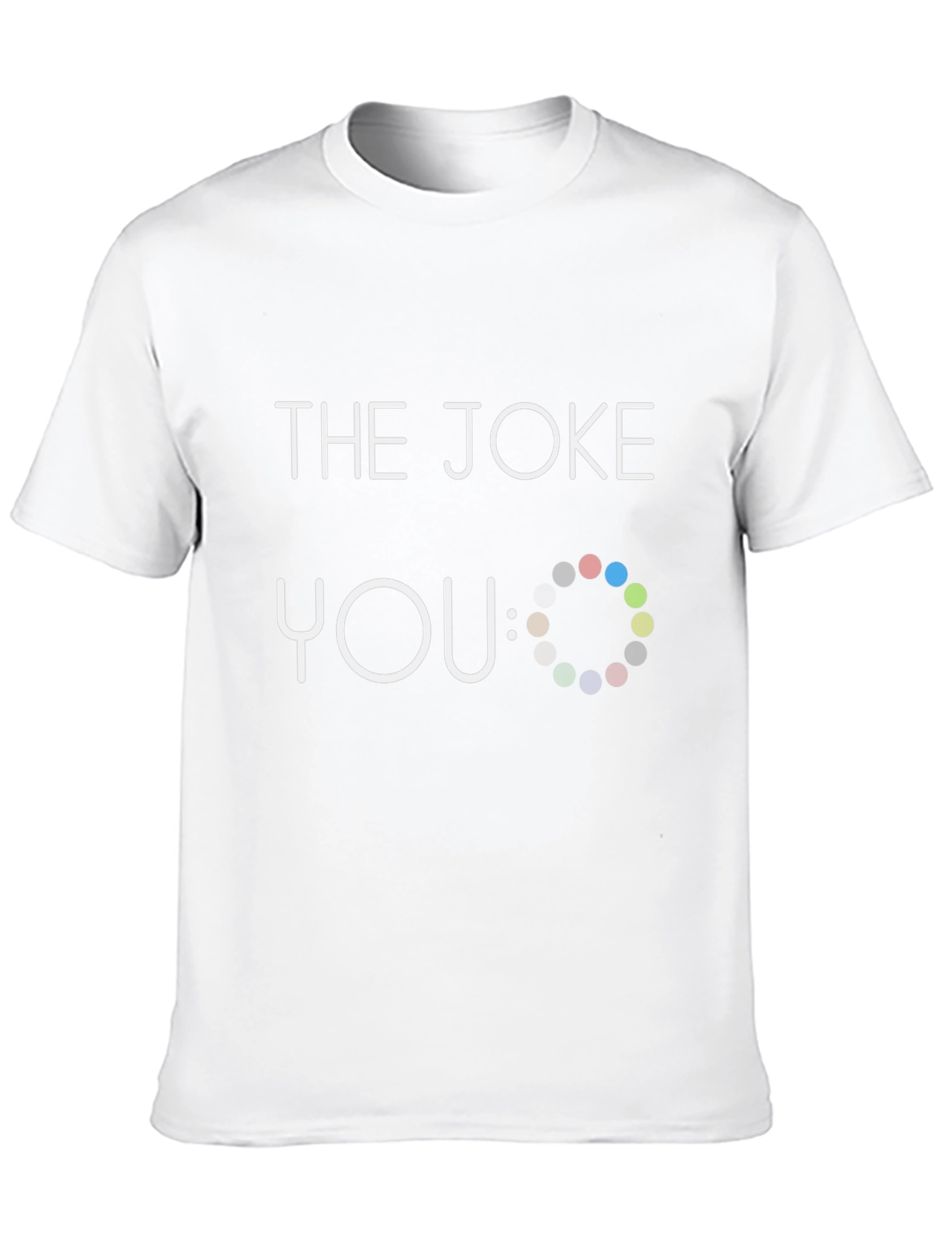 Black Funny "The Joke: You" Graphic Novelty Black T-Shirt view 10