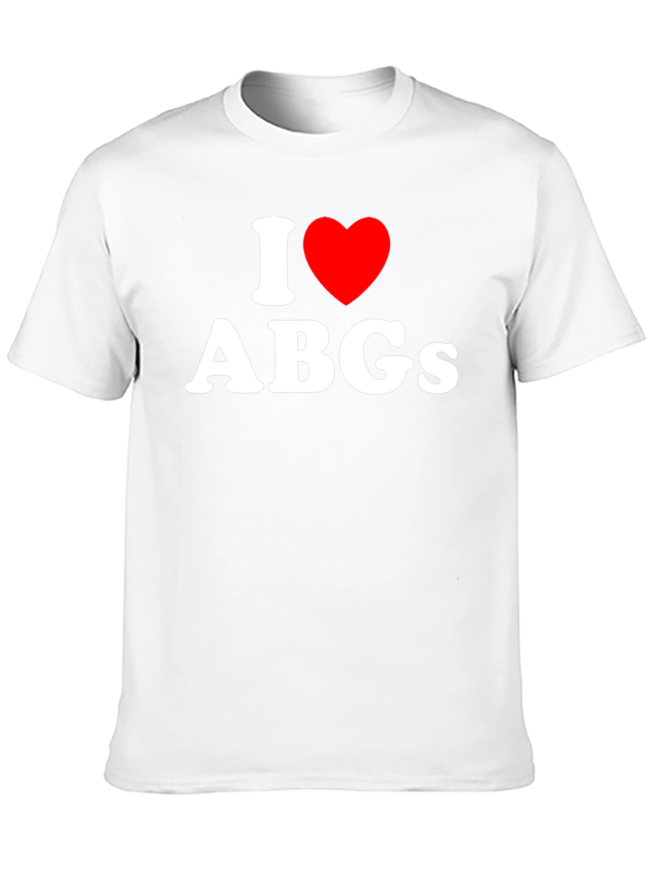 Black I Love ABGs Black T-Shirt - Soft Cotton Tee view 10