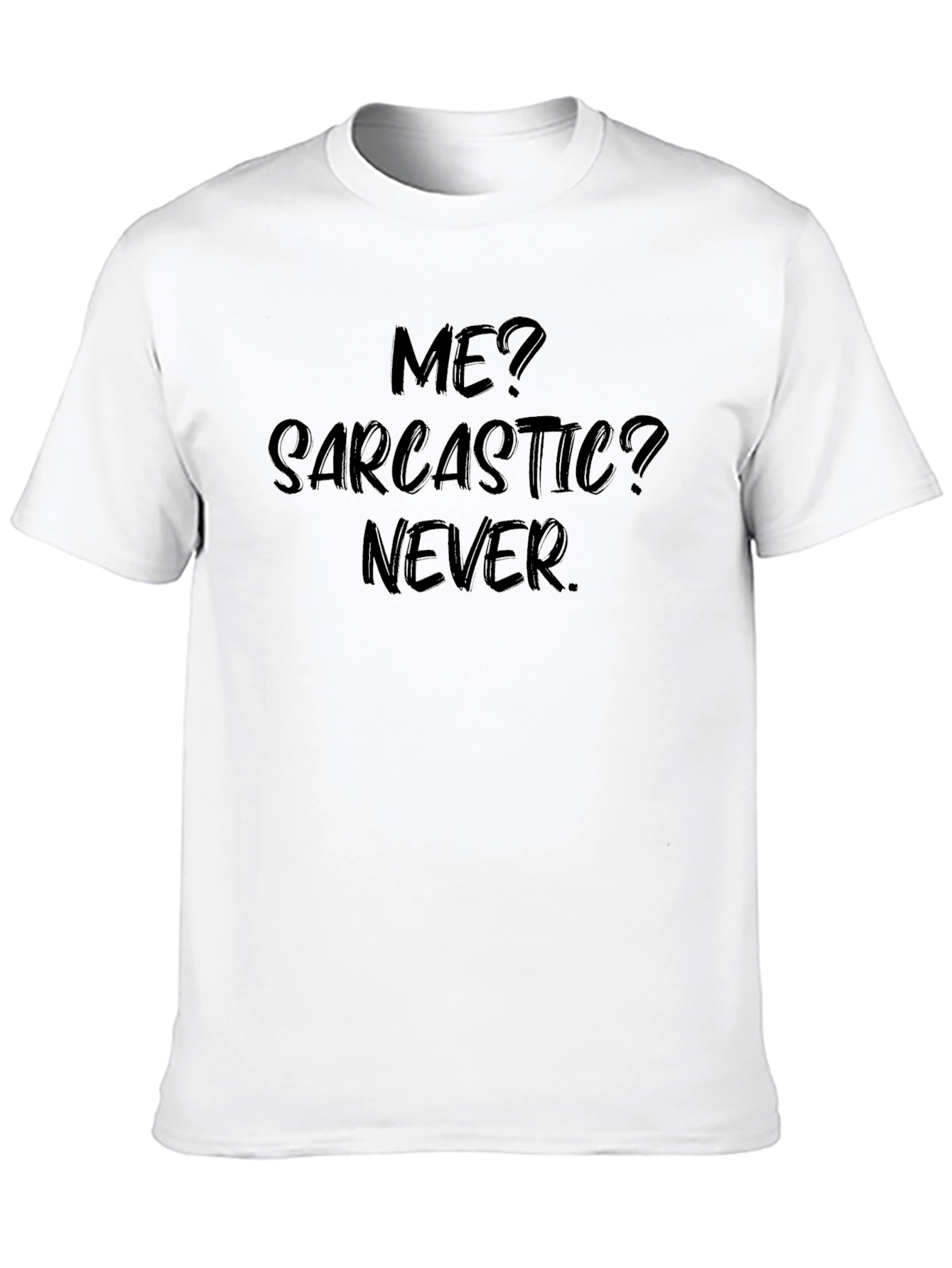 Black Sarcastic Humor T-Shirt - Funny Graphic Tee view 10