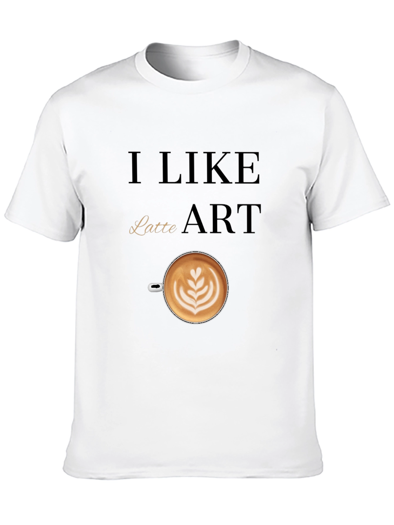 Black I Like Latte Art T-Shirt view 10