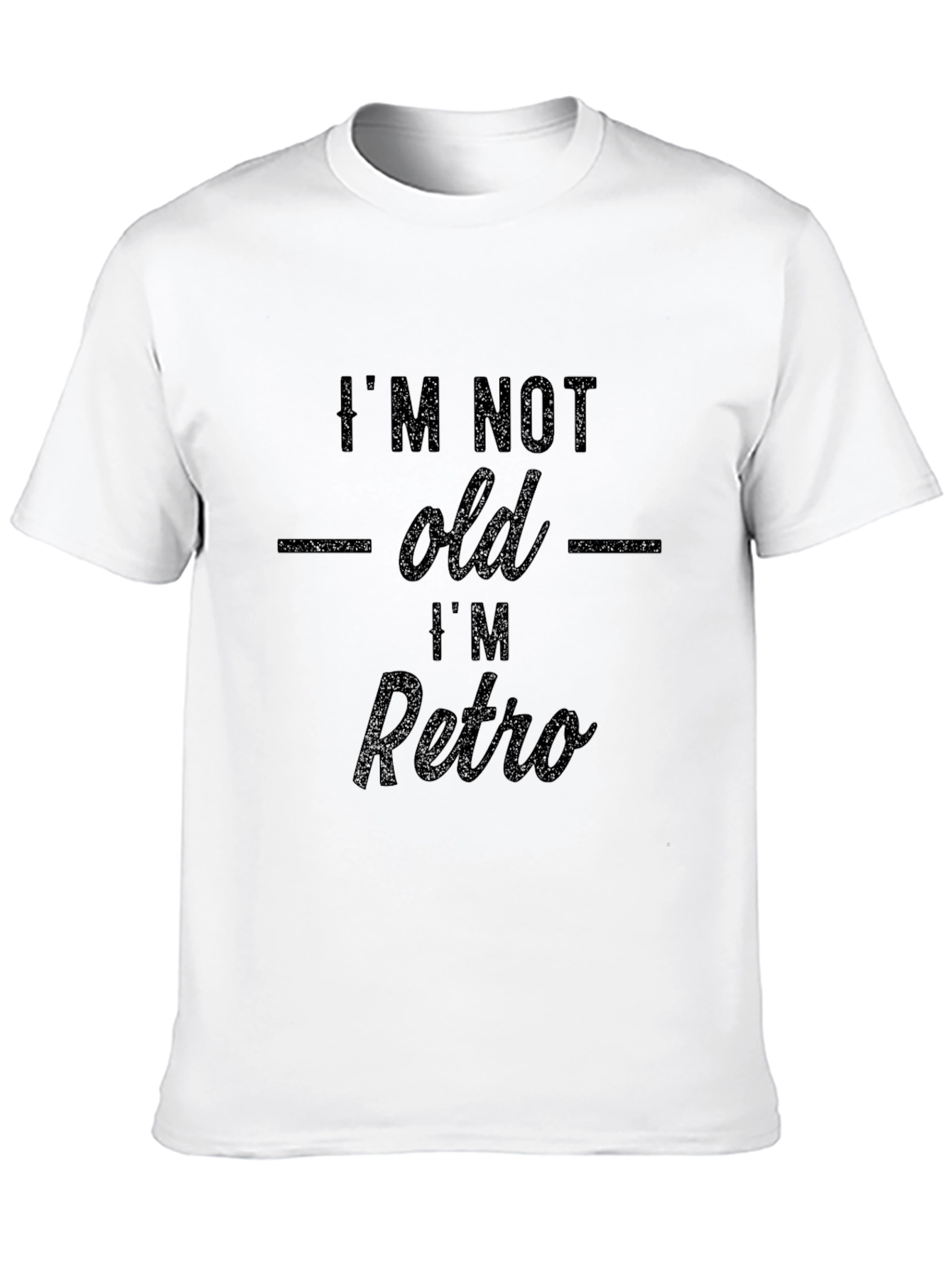 Black I'm Not Old I'm Retro - Graphic T-Shirt view 10