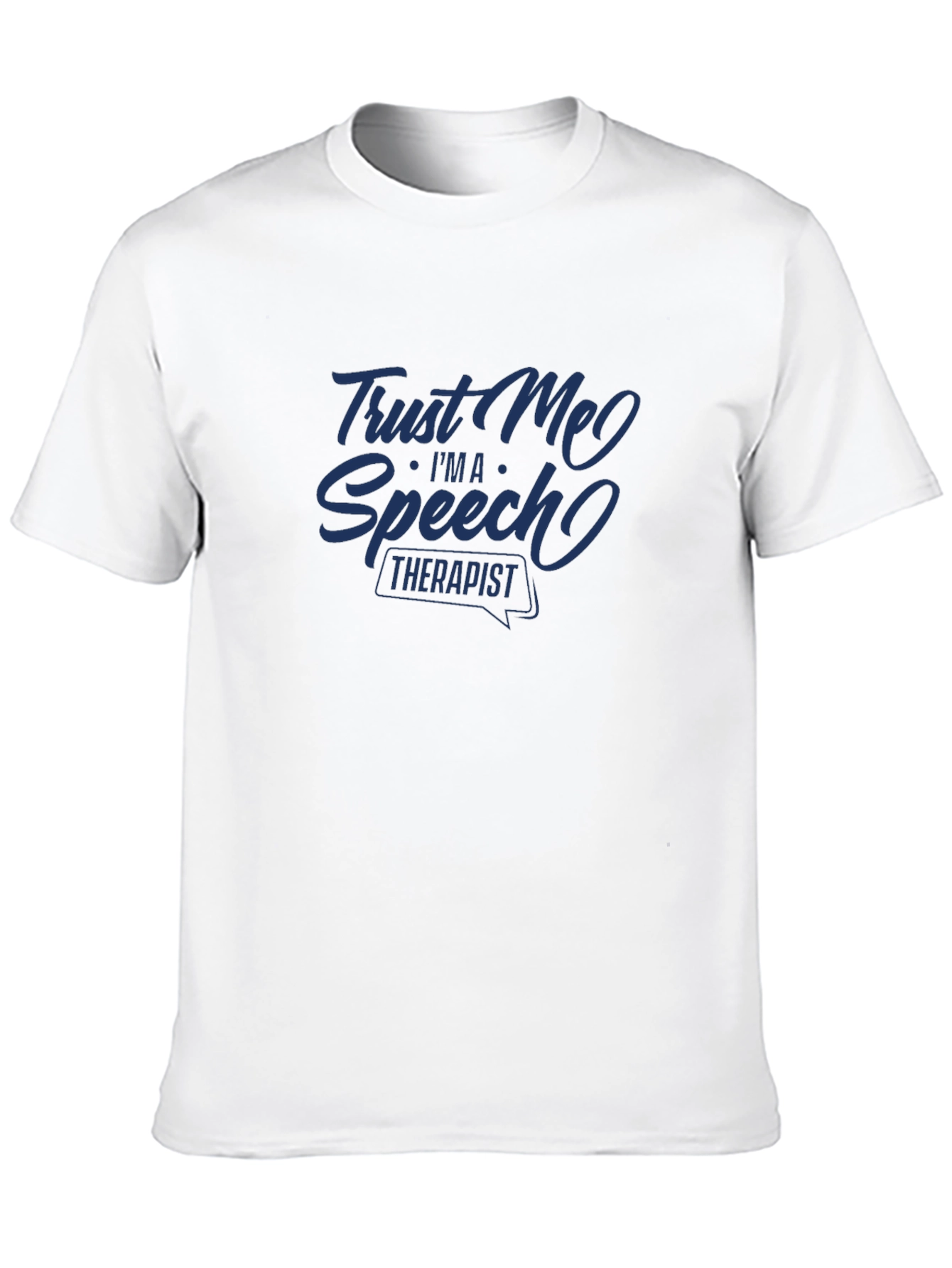 Black Trust Me I'm A Speech Therapist Black T-Shirt view 10
