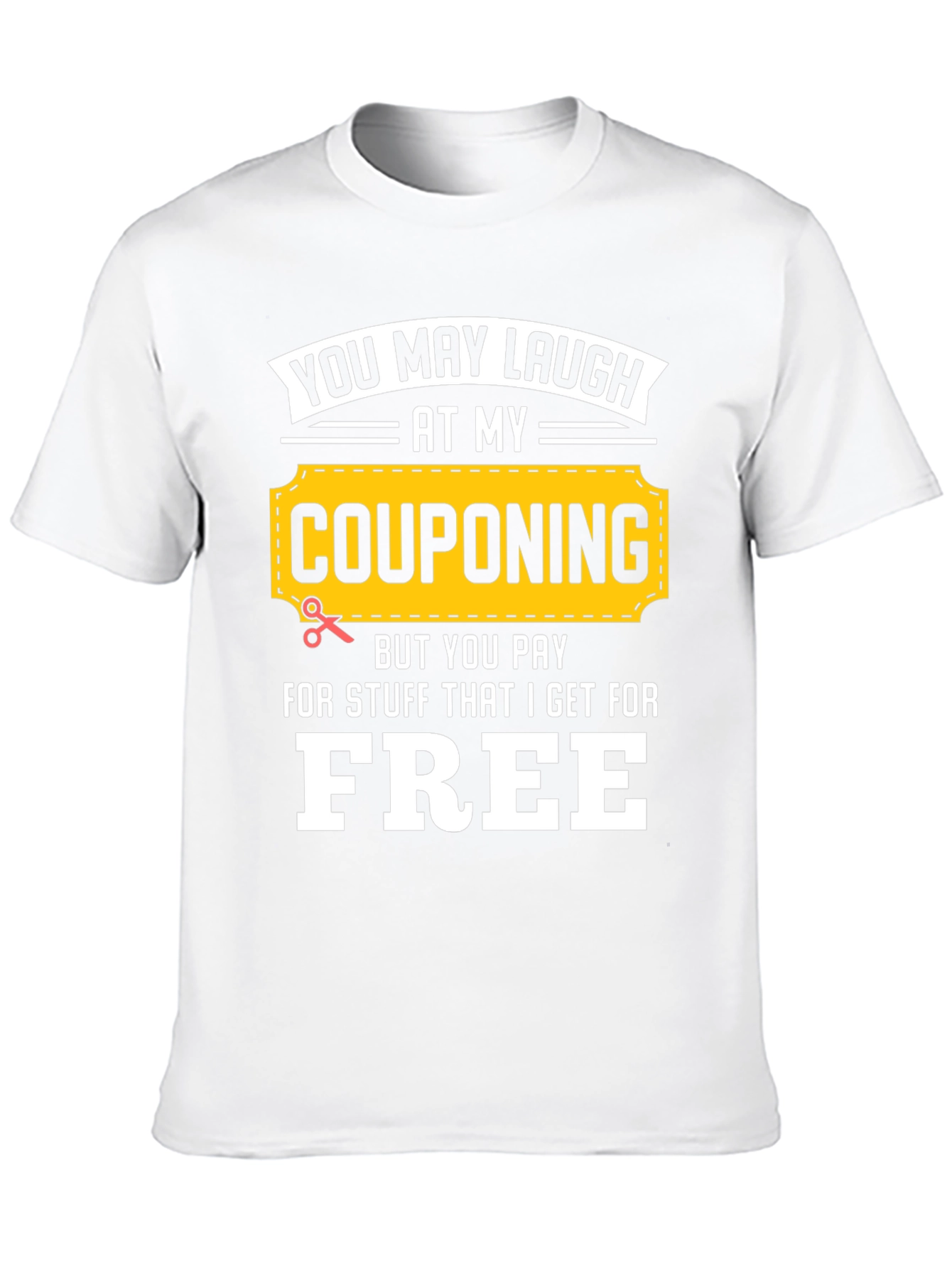 Black Couponing Humor T-Shirt - Free Stuff! view 10