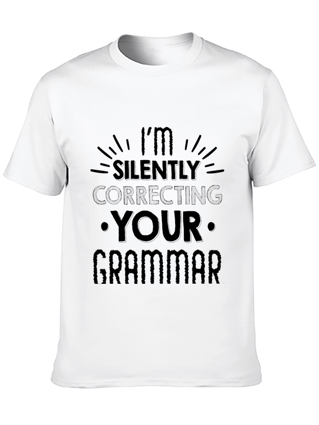 Black I'm Silently Correcting Your Grammar T-Shirt view 10