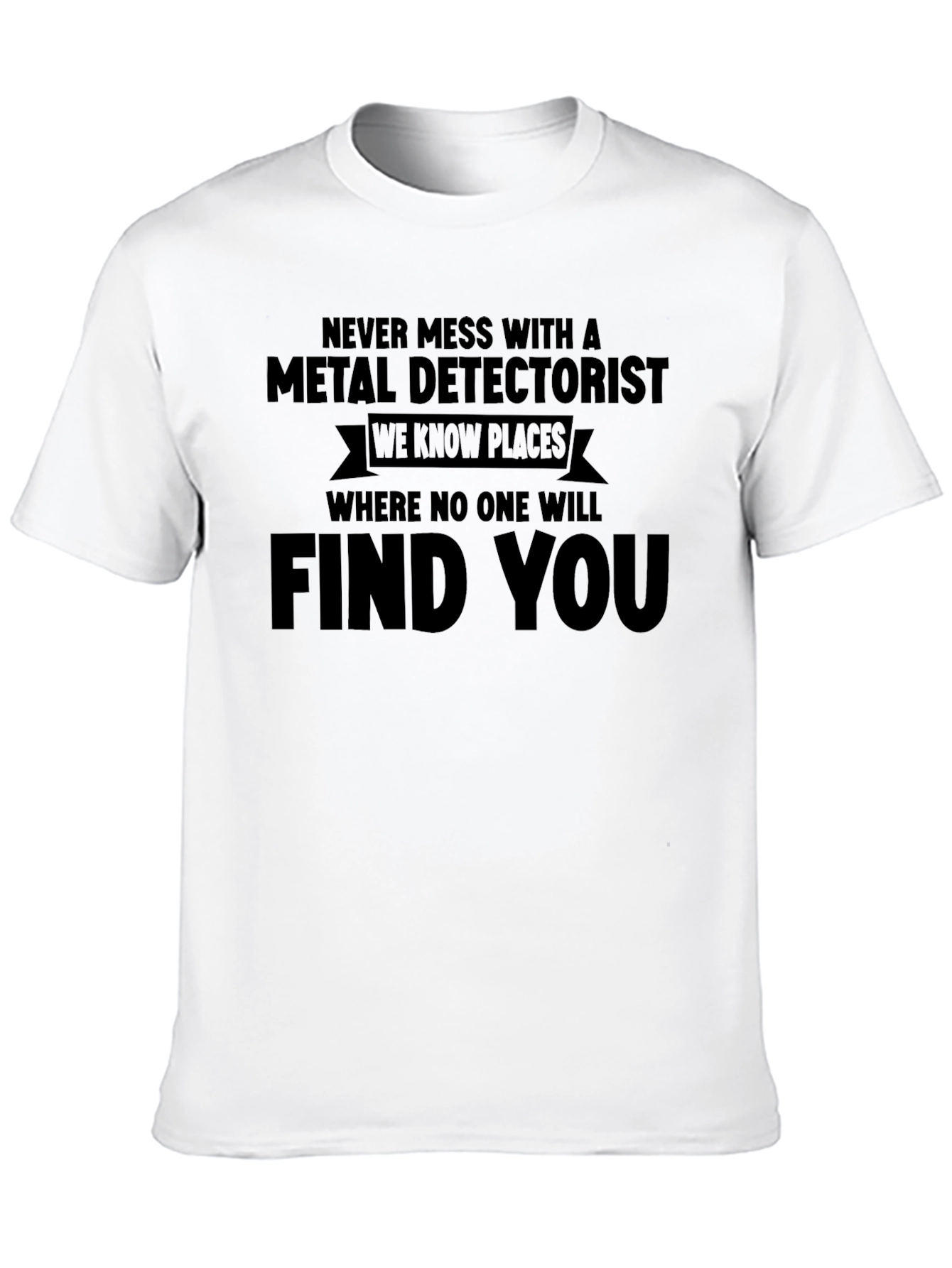 Black Metal Detectorist Novelty T-Shirt - Funny Gift Tee view 10