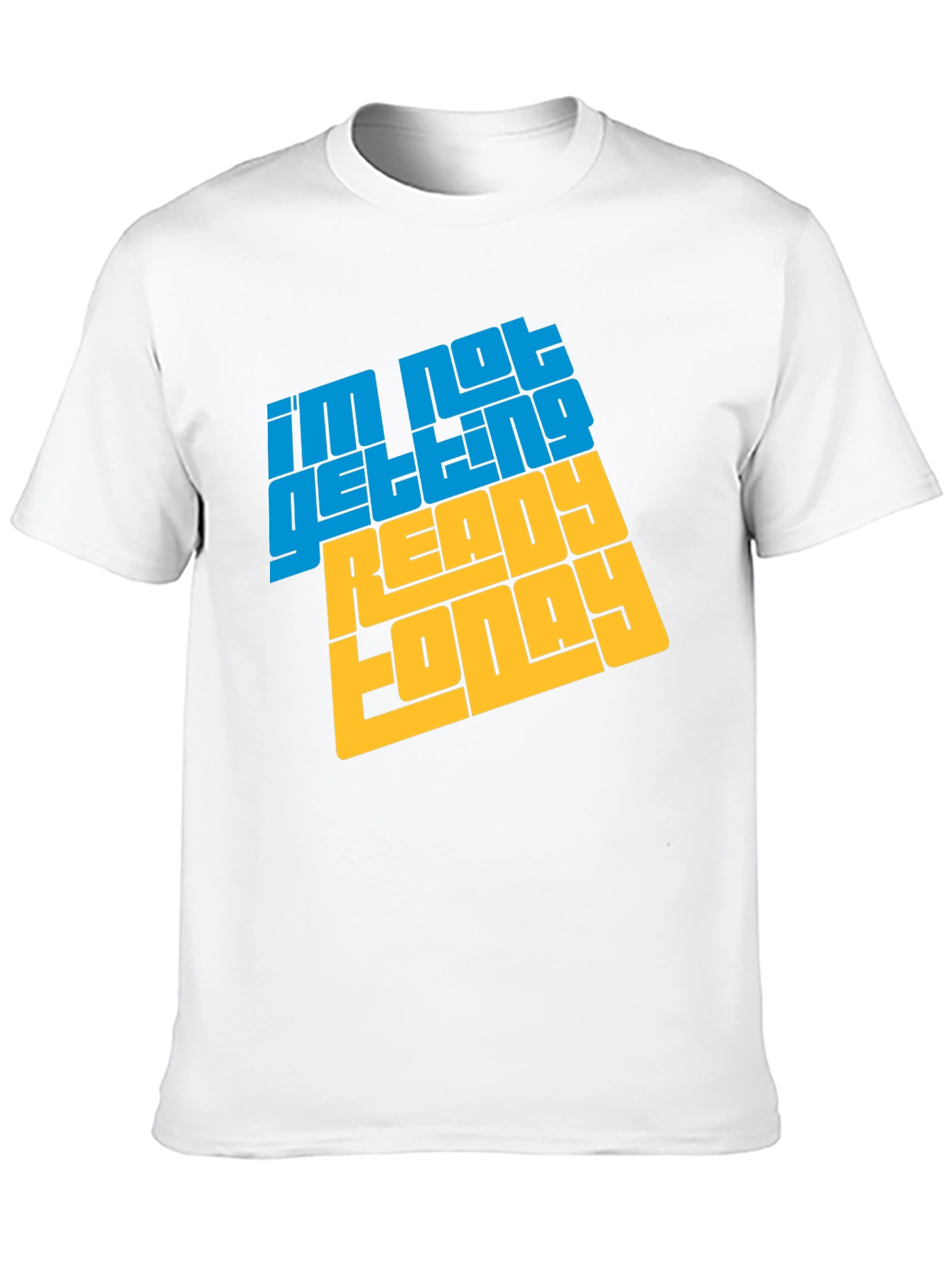 Black I'm Not Getting Ready Today Graphic Tee view 10