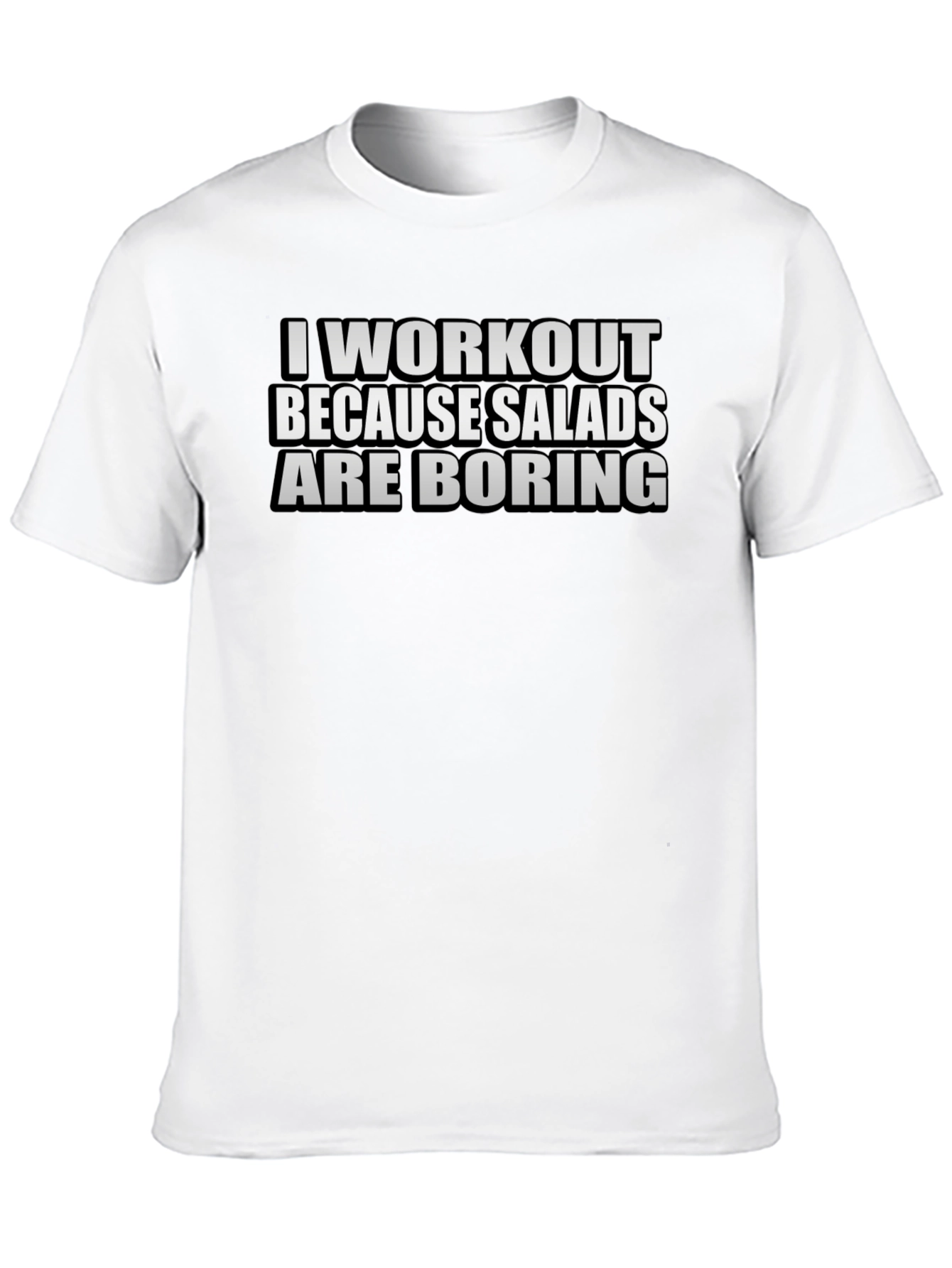 Black Workout Because Salads Are Boring Graphic Tee view 10