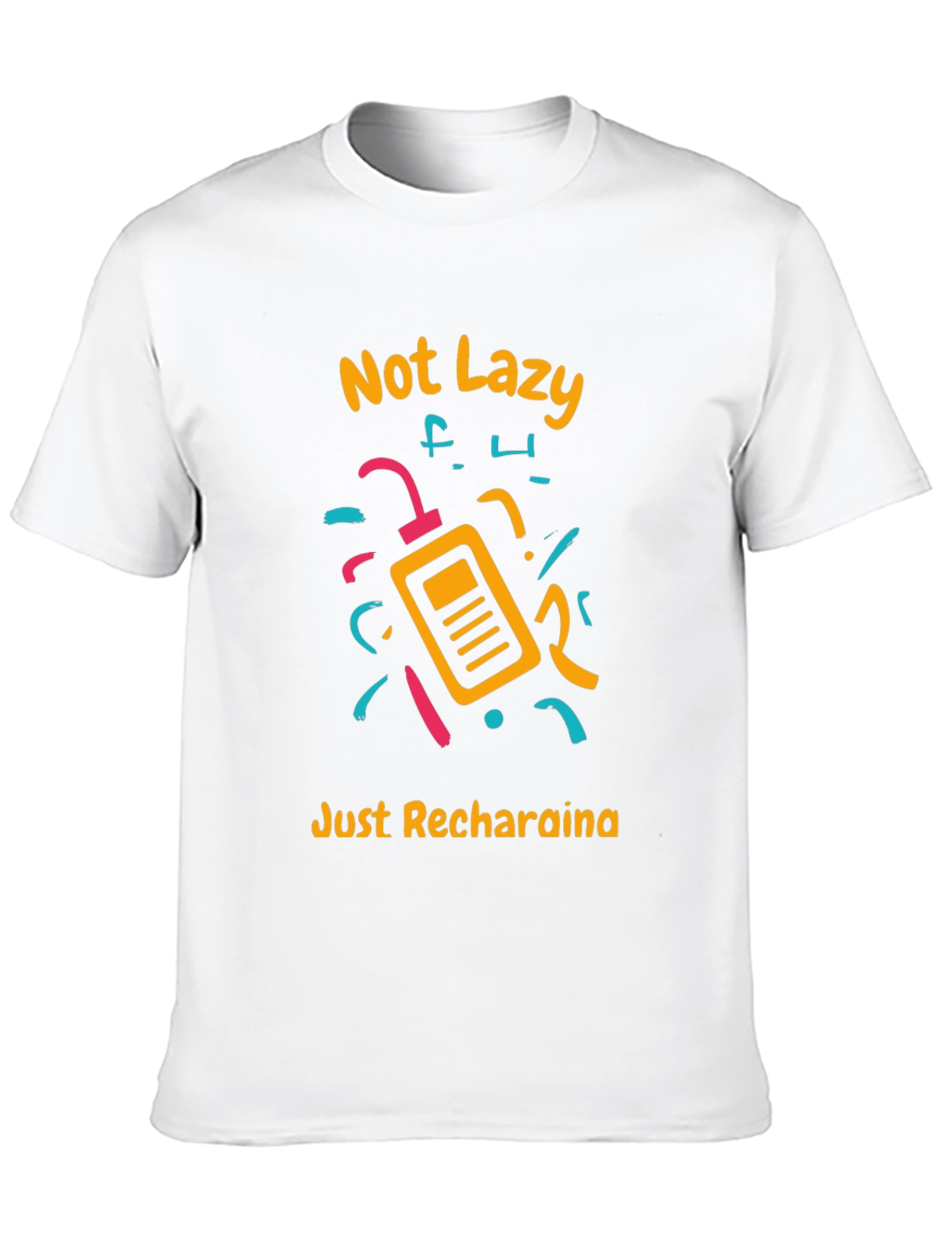 Black Not Lazy Just Recharging Graphic Tee view 10