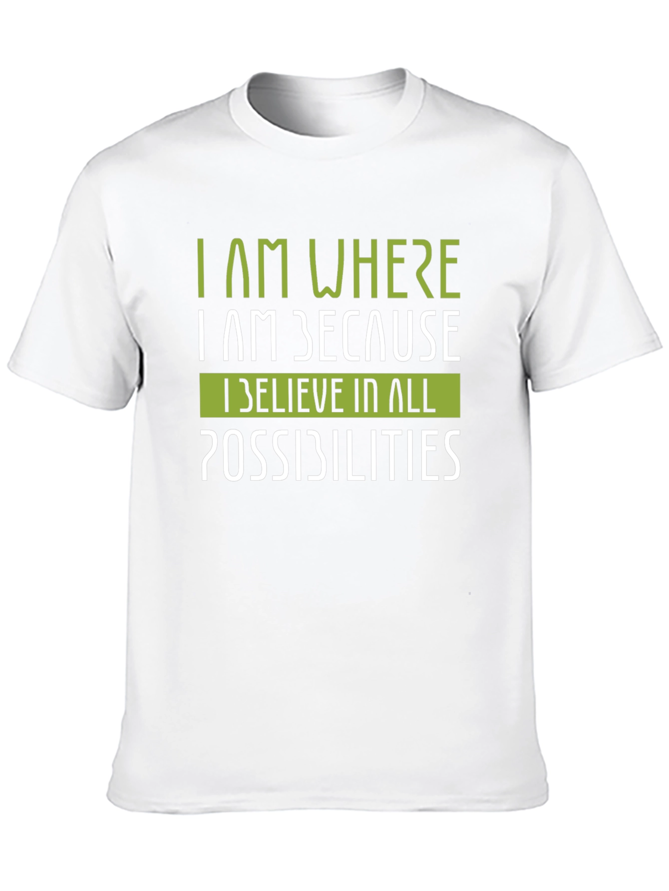 Black Motivational Graphic T-Shirt - I Believe in All Possibilities view 10