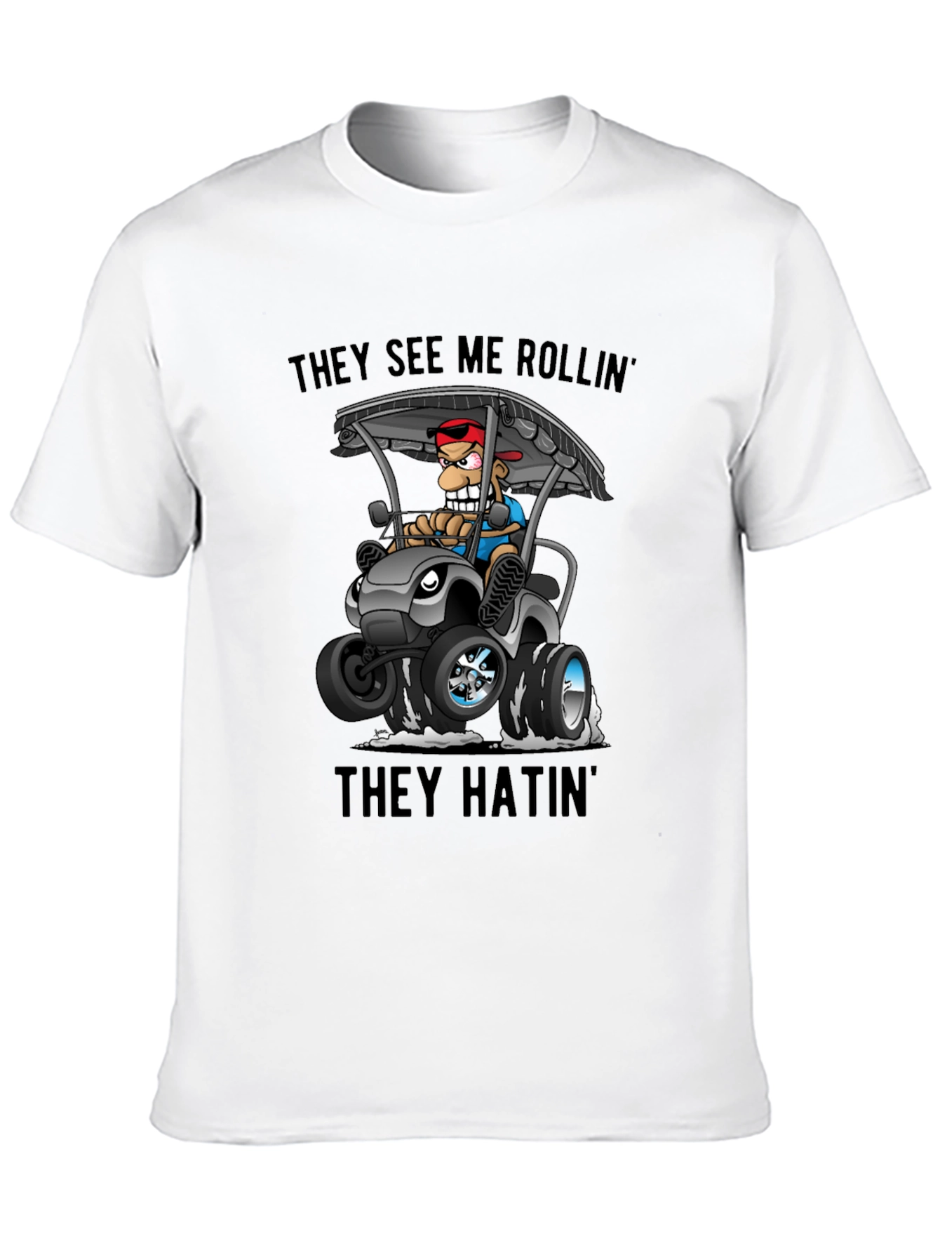 Black Funny Golf Cart T-Shirt: They See Me Rollin' view 10